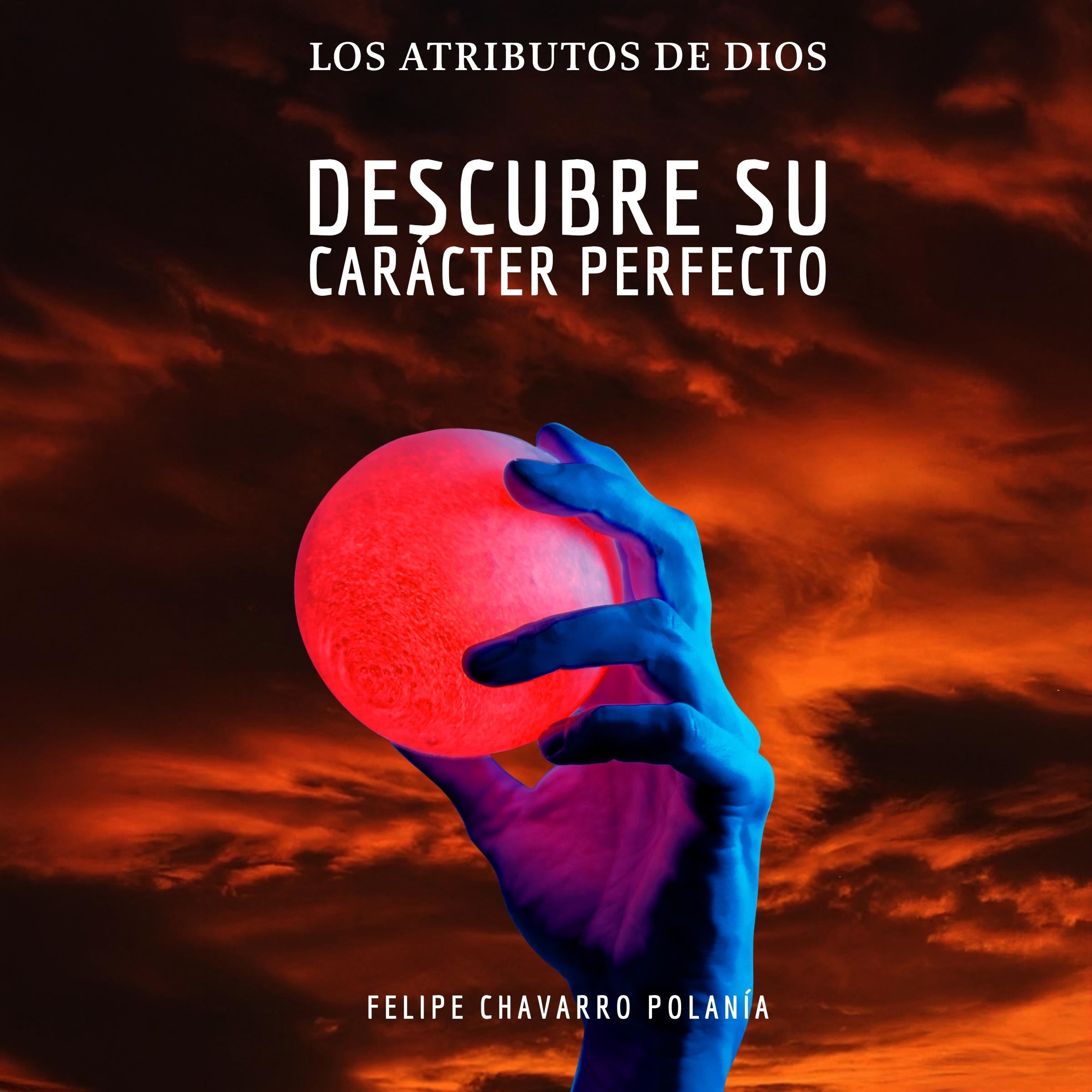 Los Atributos de Dios
