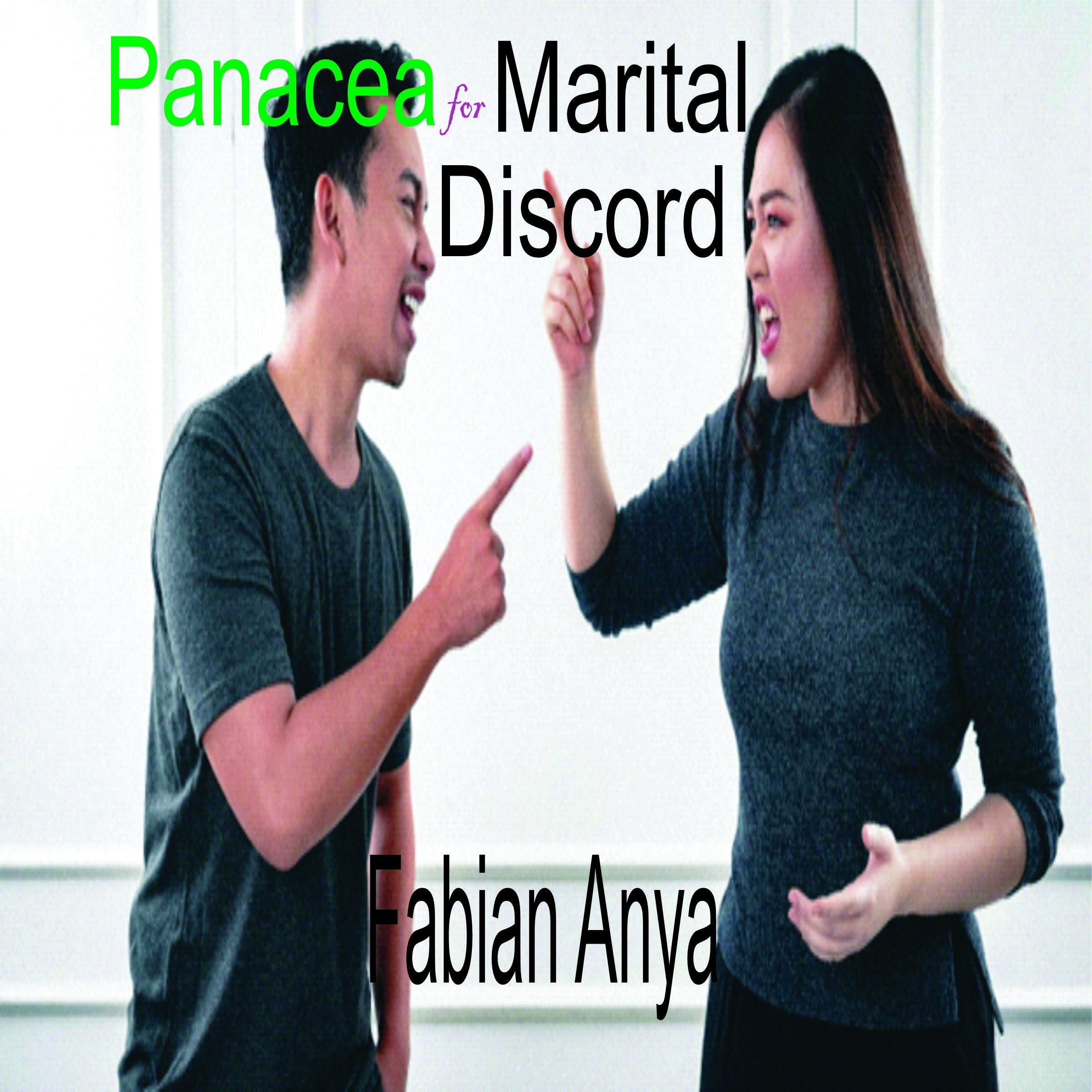 Panacea for Marital Discord