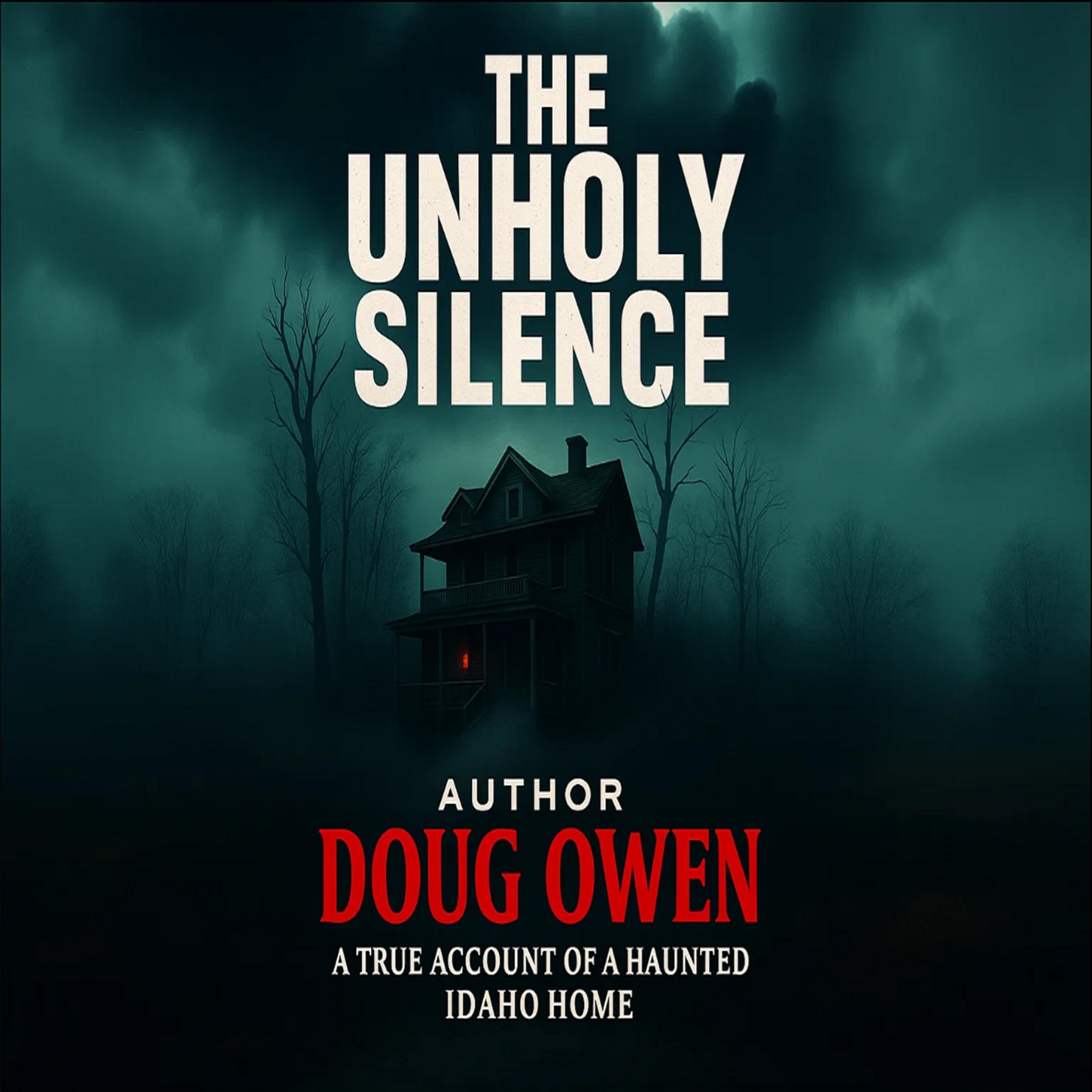 THE UNHOLY SILENCE