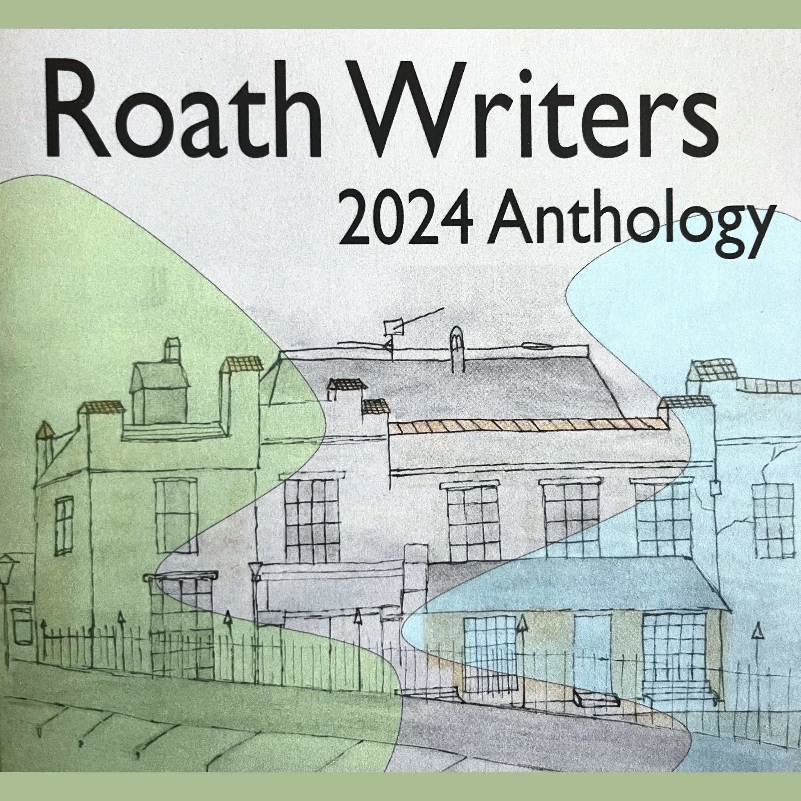 Roath Writers Anthology 2024