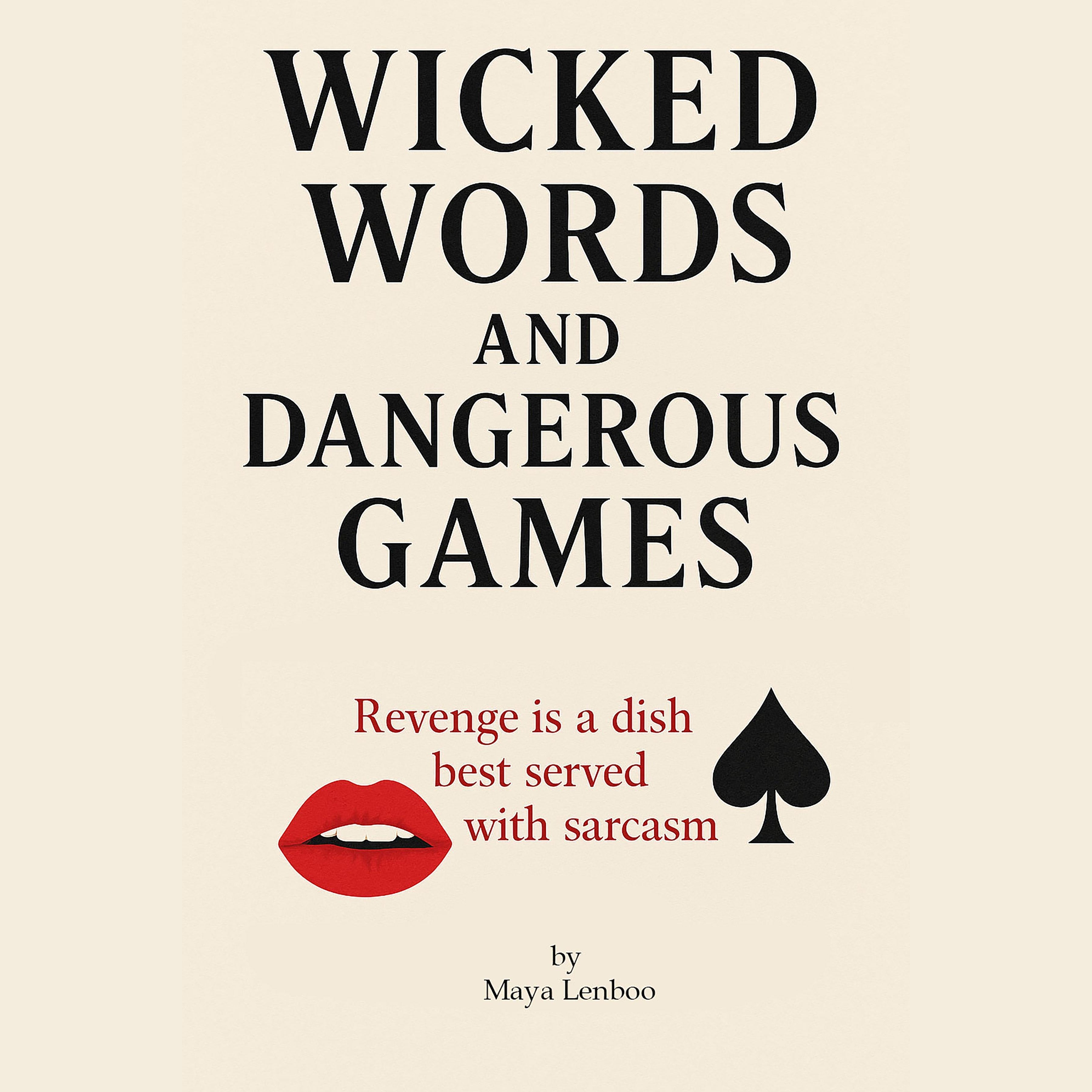 Nikczemne słowa i niebezpieczne gry