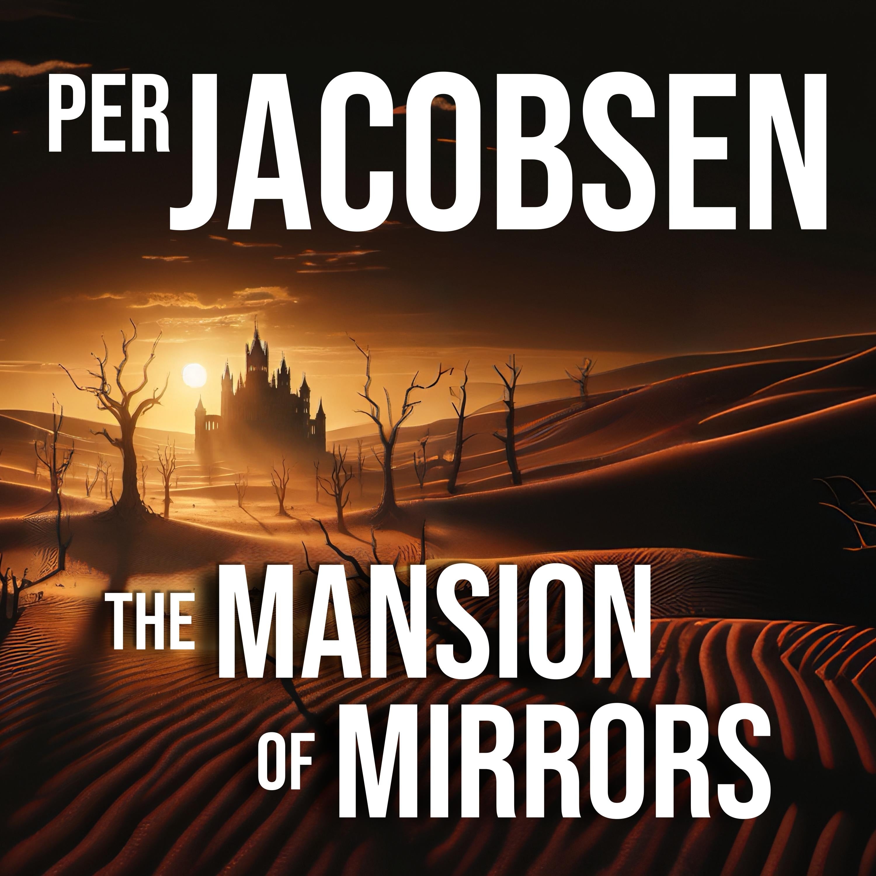 The Mansion of Mirrors