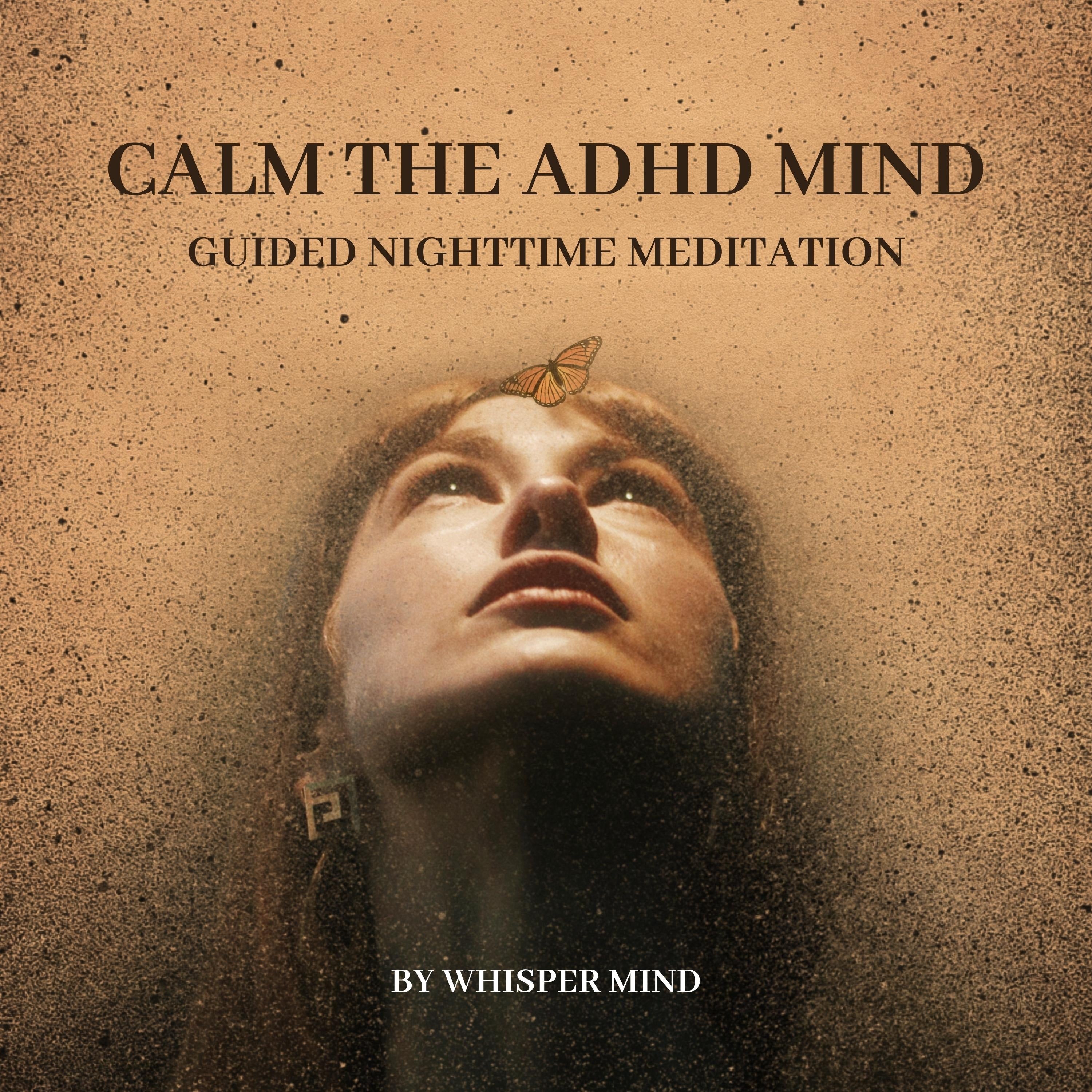 Calm the ADHD Mind