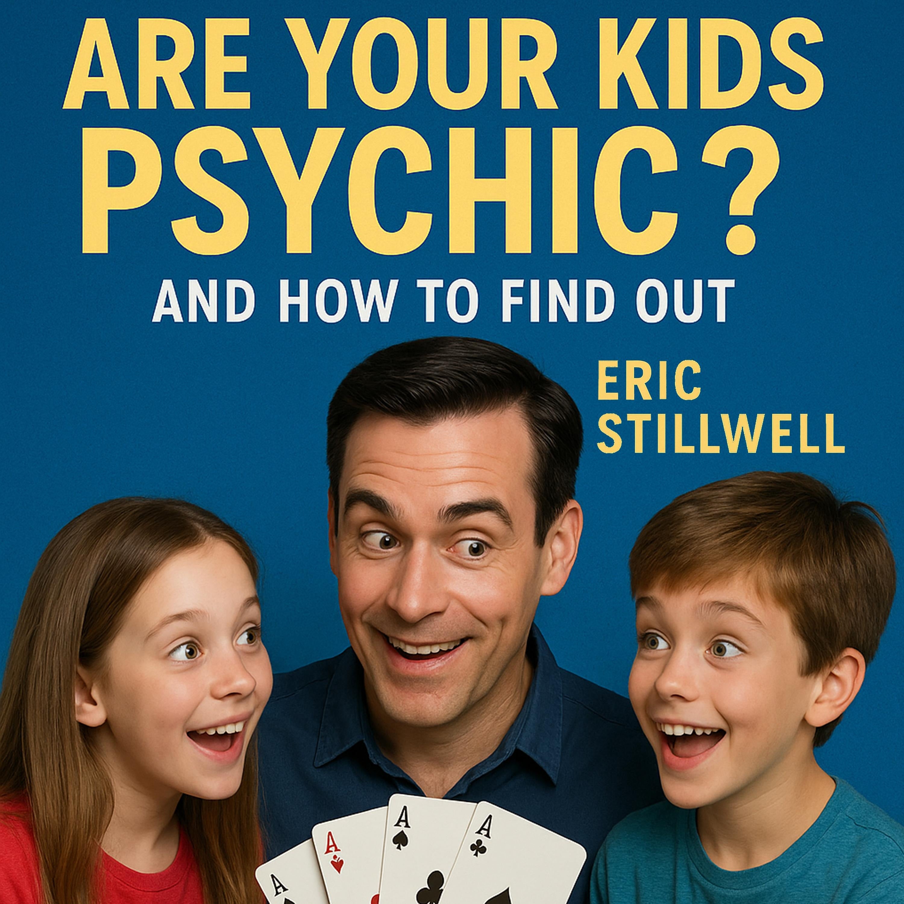 Are Your Kids Psychic?
