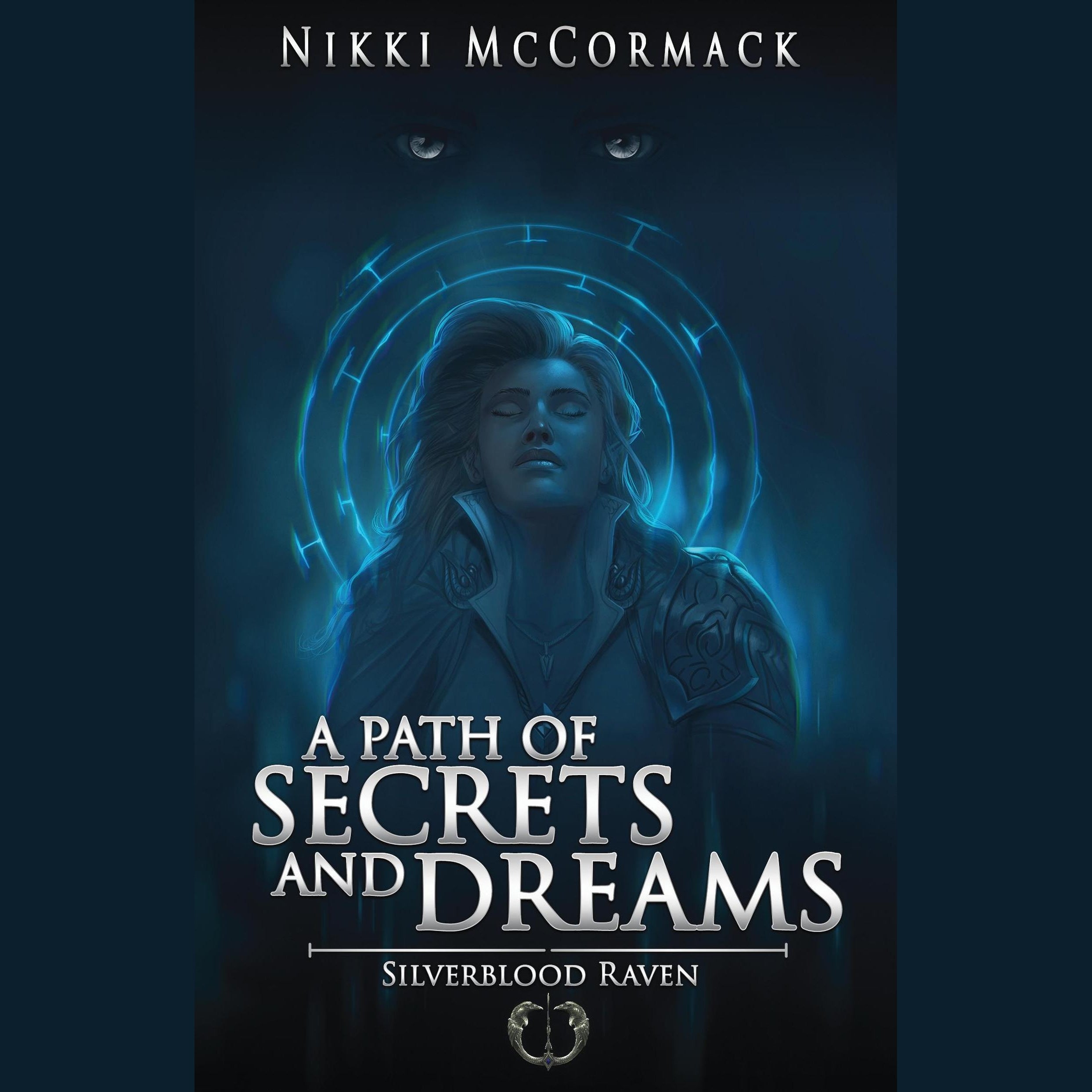 A Path of Secrets and Dreams