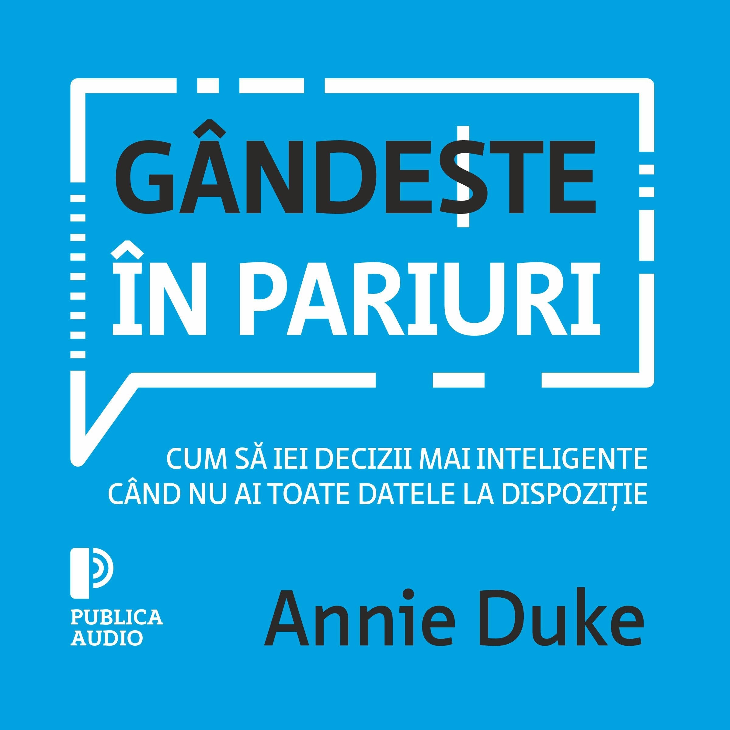 Gândește în pariuri