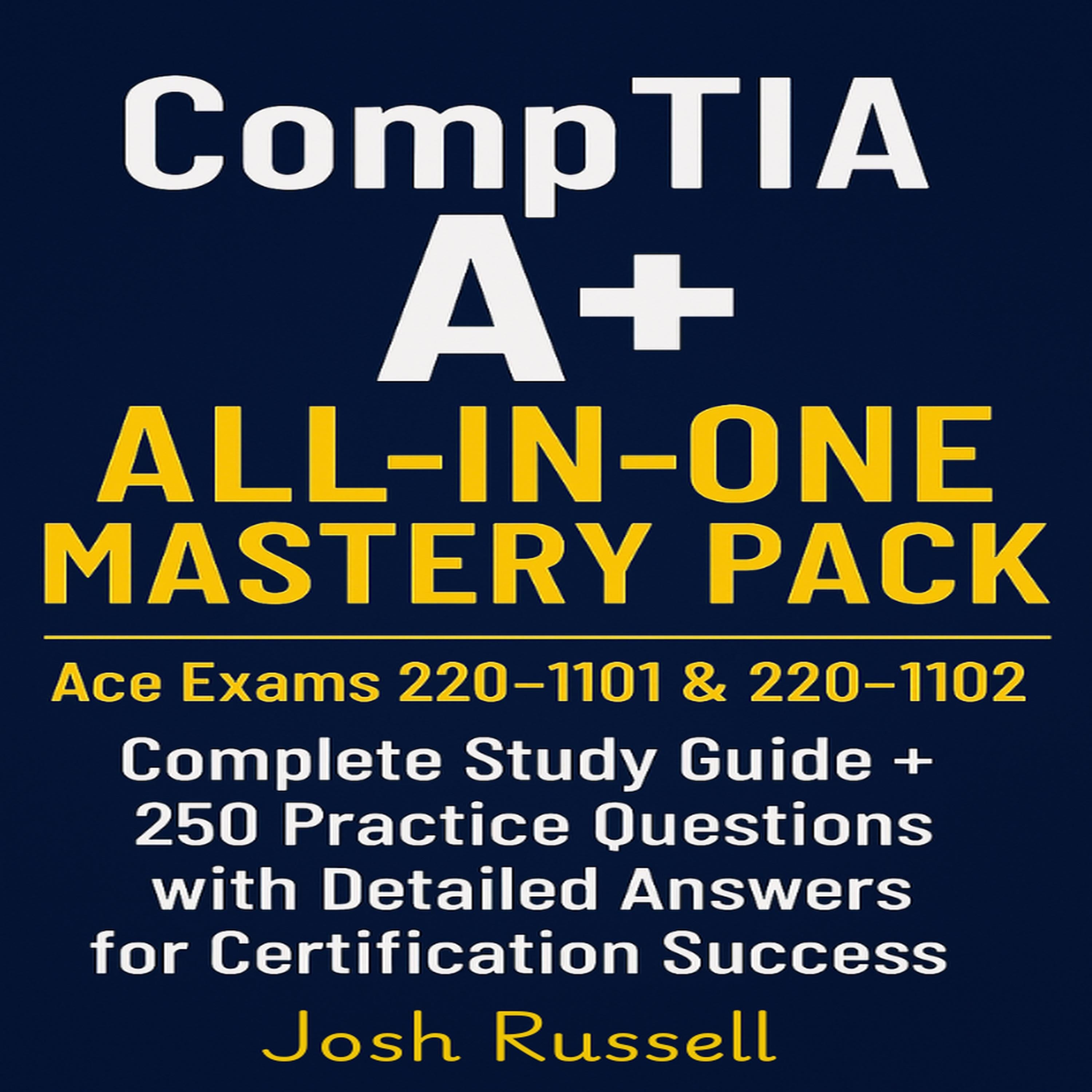 CompTIA A+ All-in-One Mastery Pack