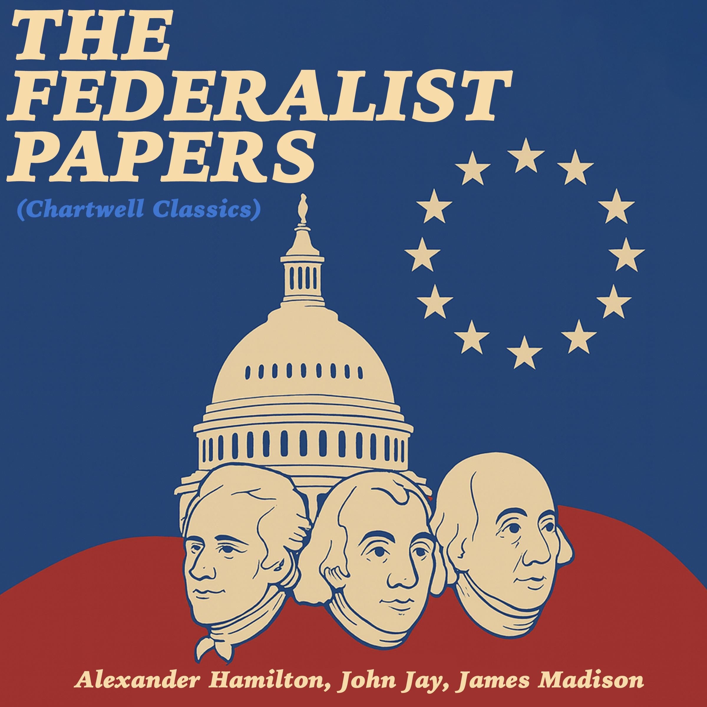 The Federalist Papers (Chartwell Classics)