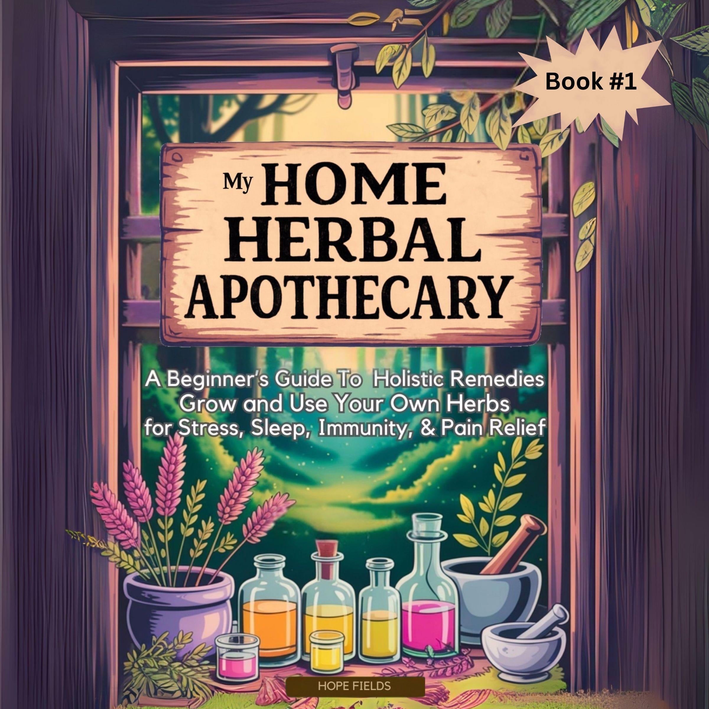 My Home Herbal Apothecary