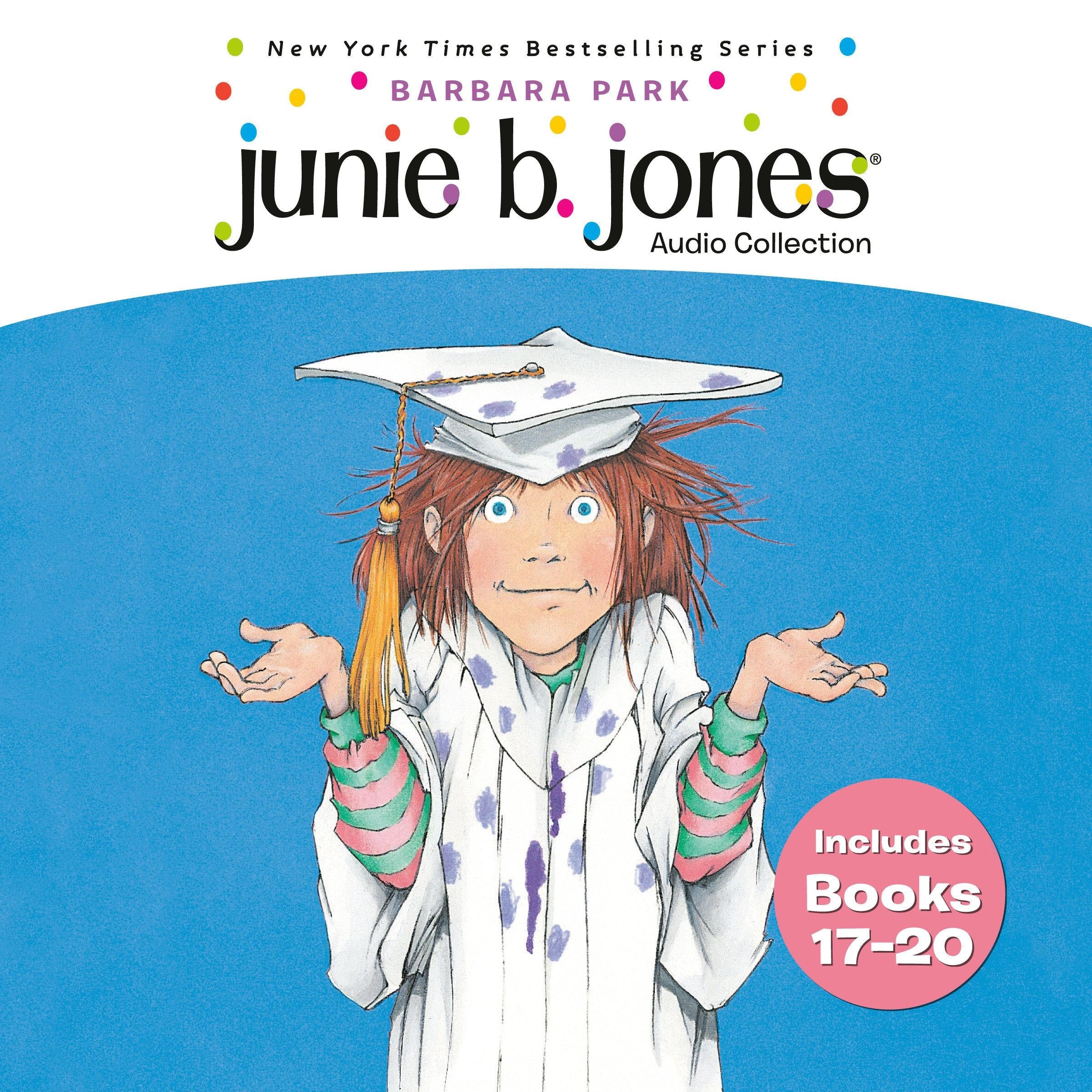 Junie B. Jones Audio Collection: Books 17-20
