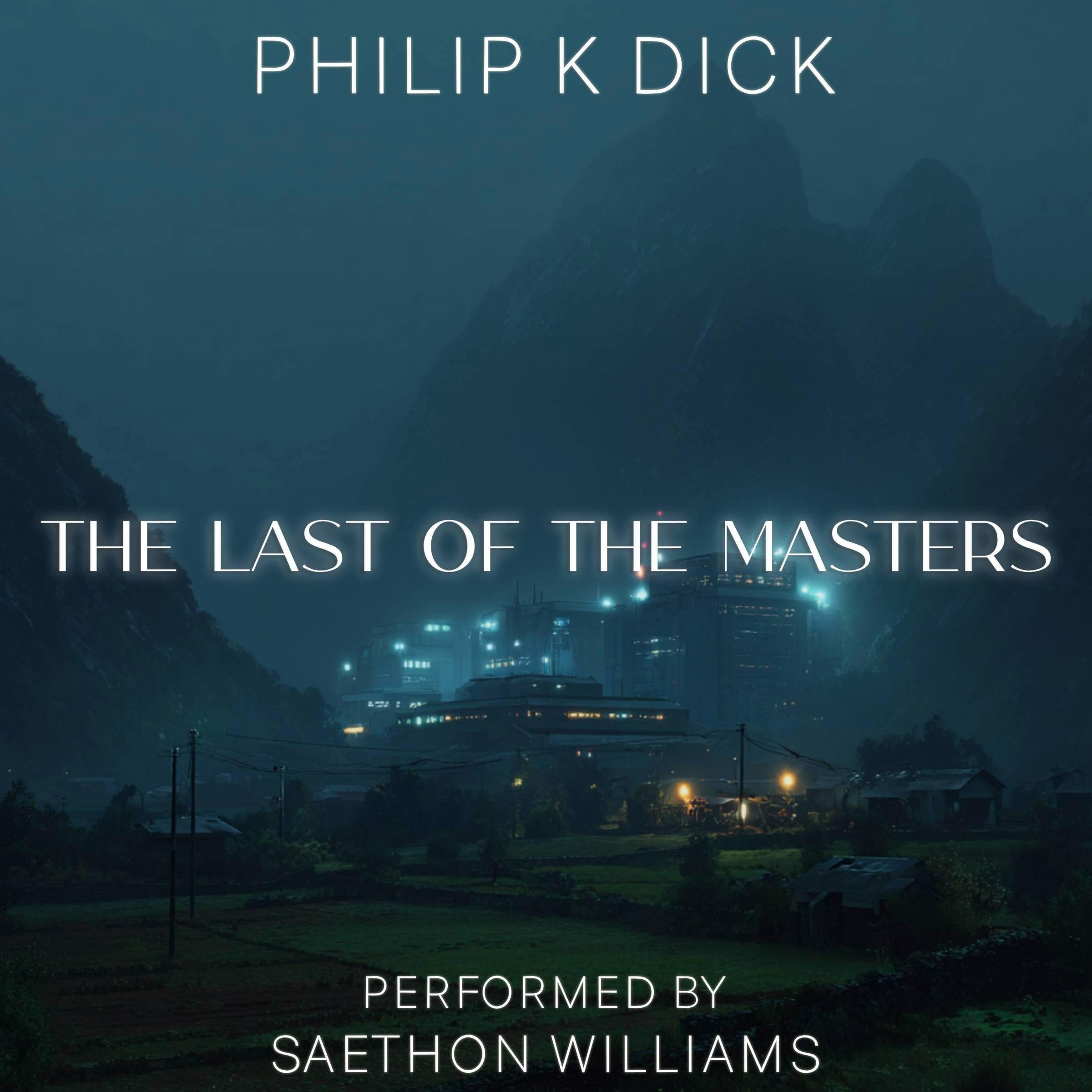 The Last of the Masters