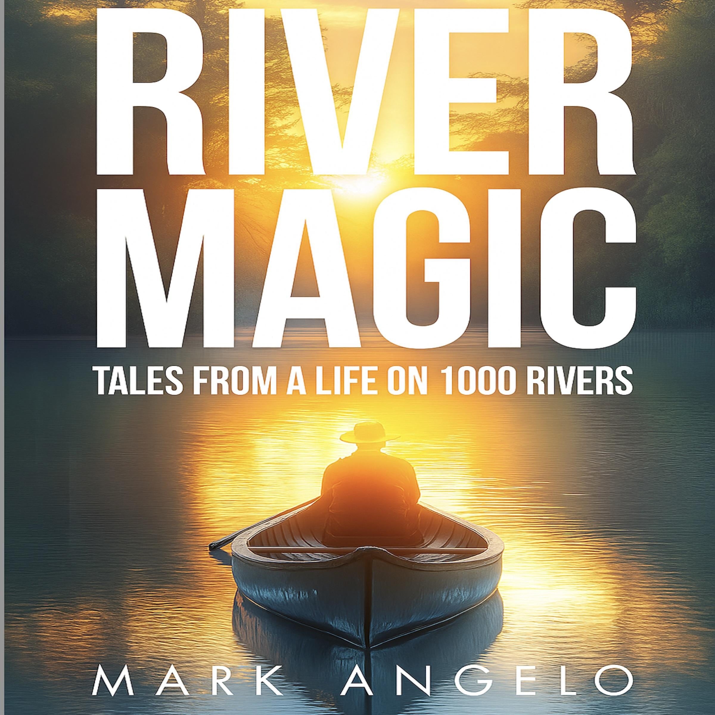 River Magic
