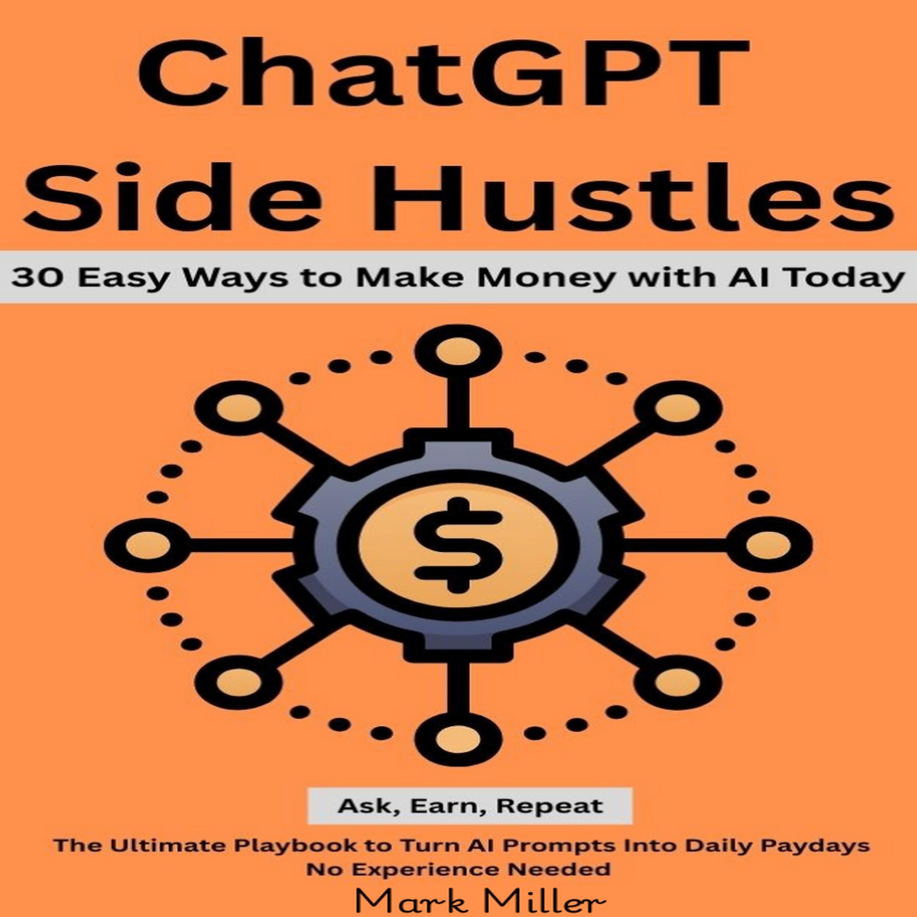ChatGPT Side Hustles