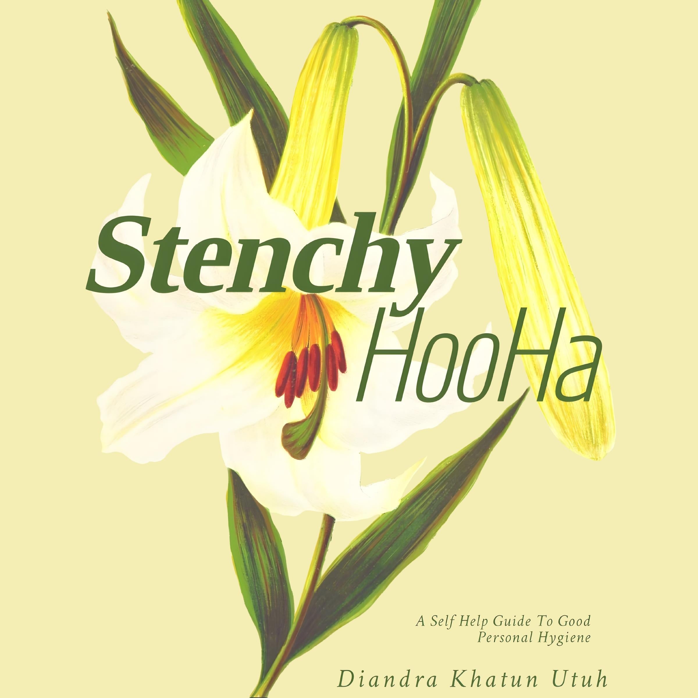 Stenchy Hooha