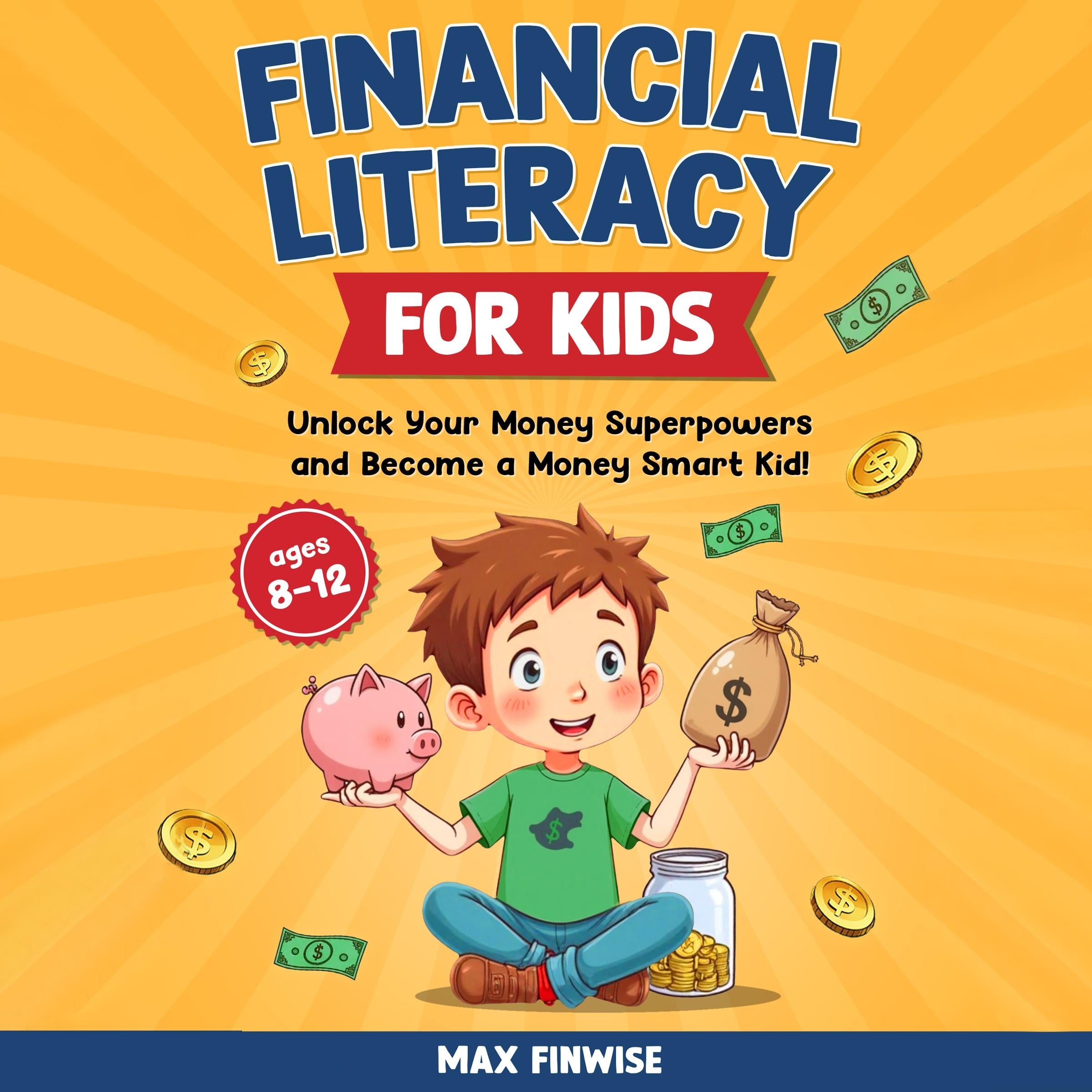 Financial Literacy for Kids