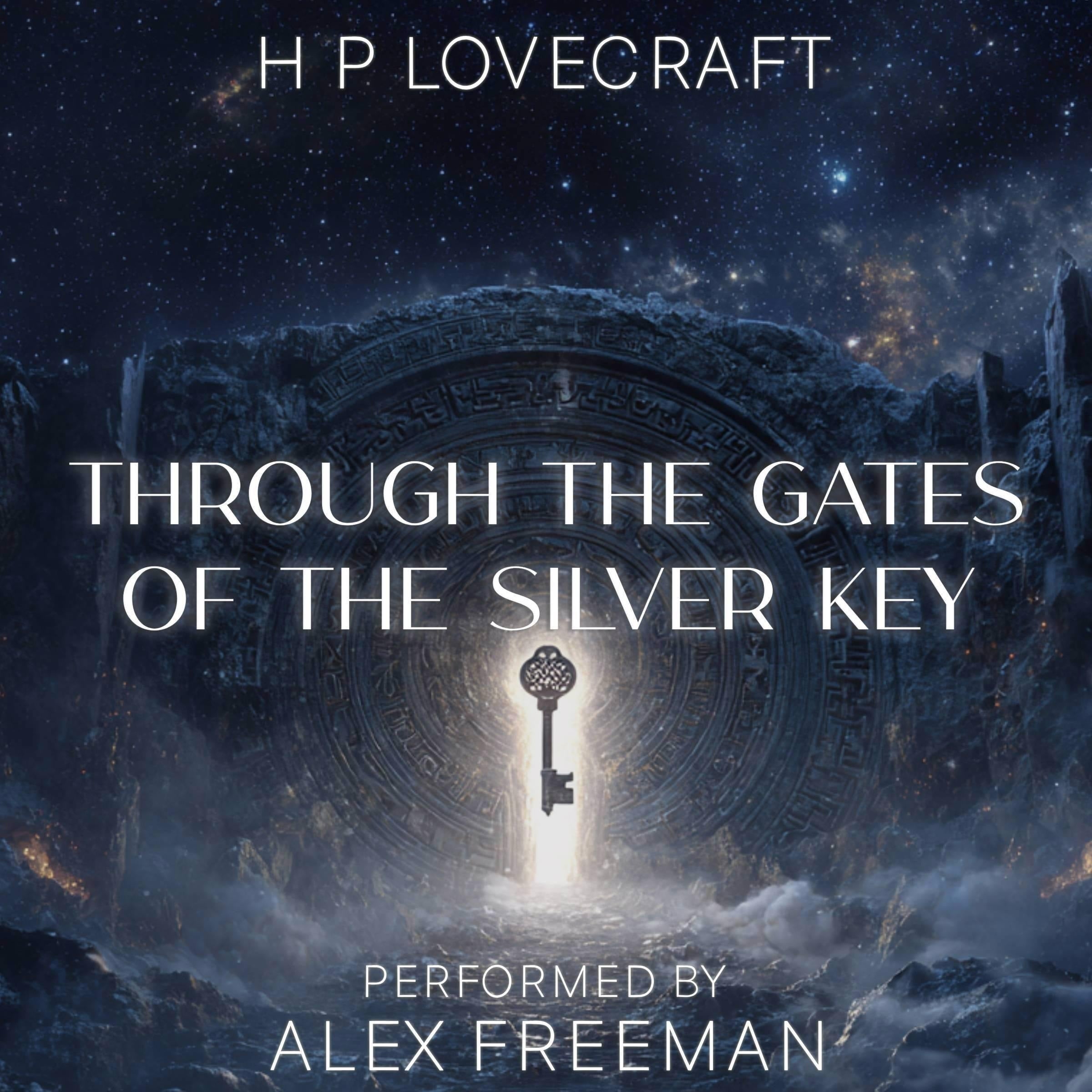 Through the Gates of the Silver Key