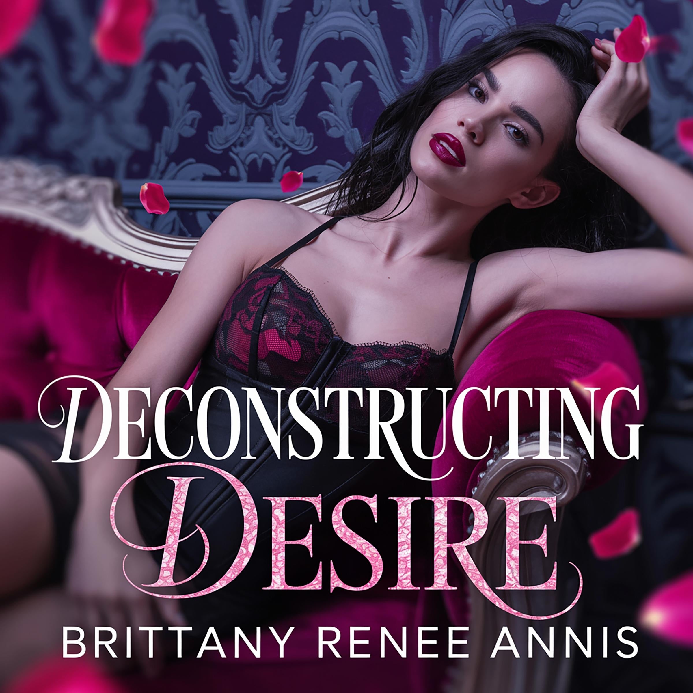 Deconstructing Desire