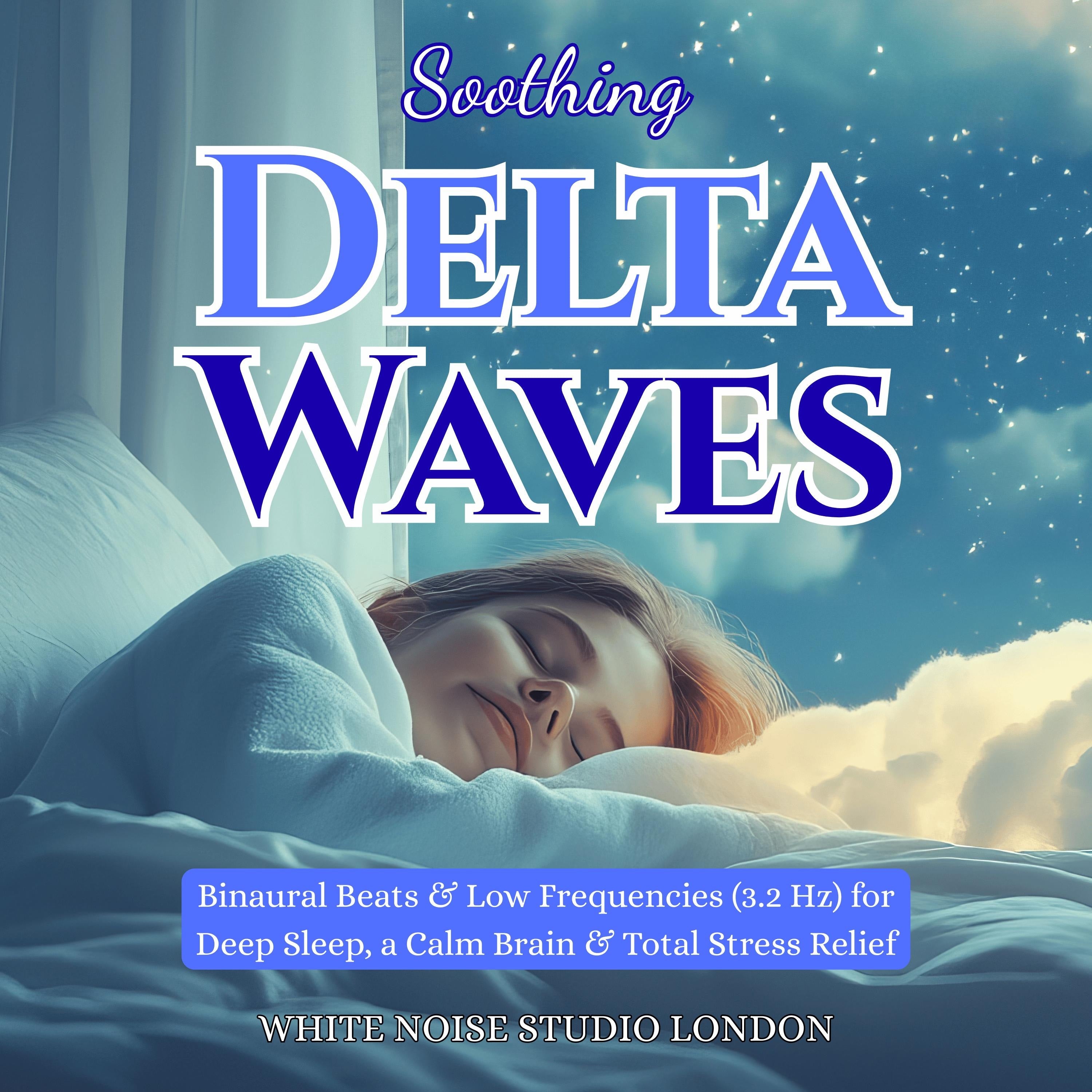 Soothing Delta Waves
