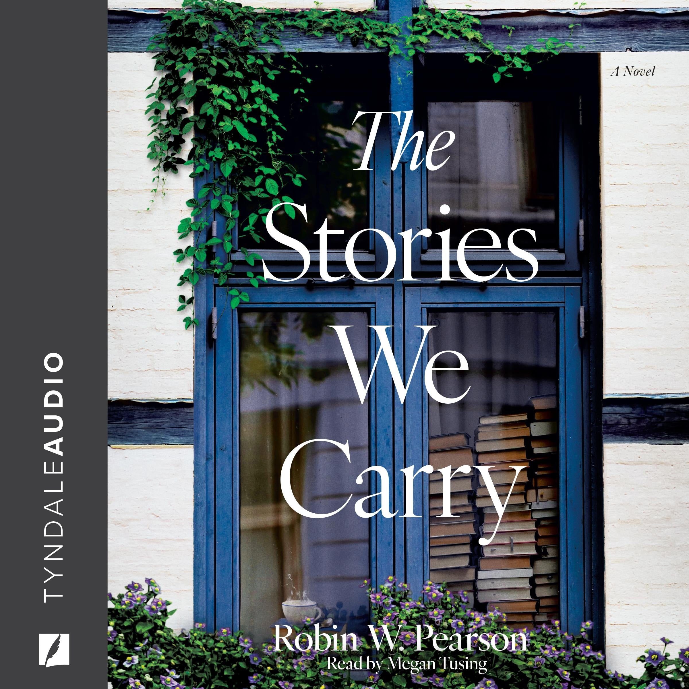 The Stories We Carry