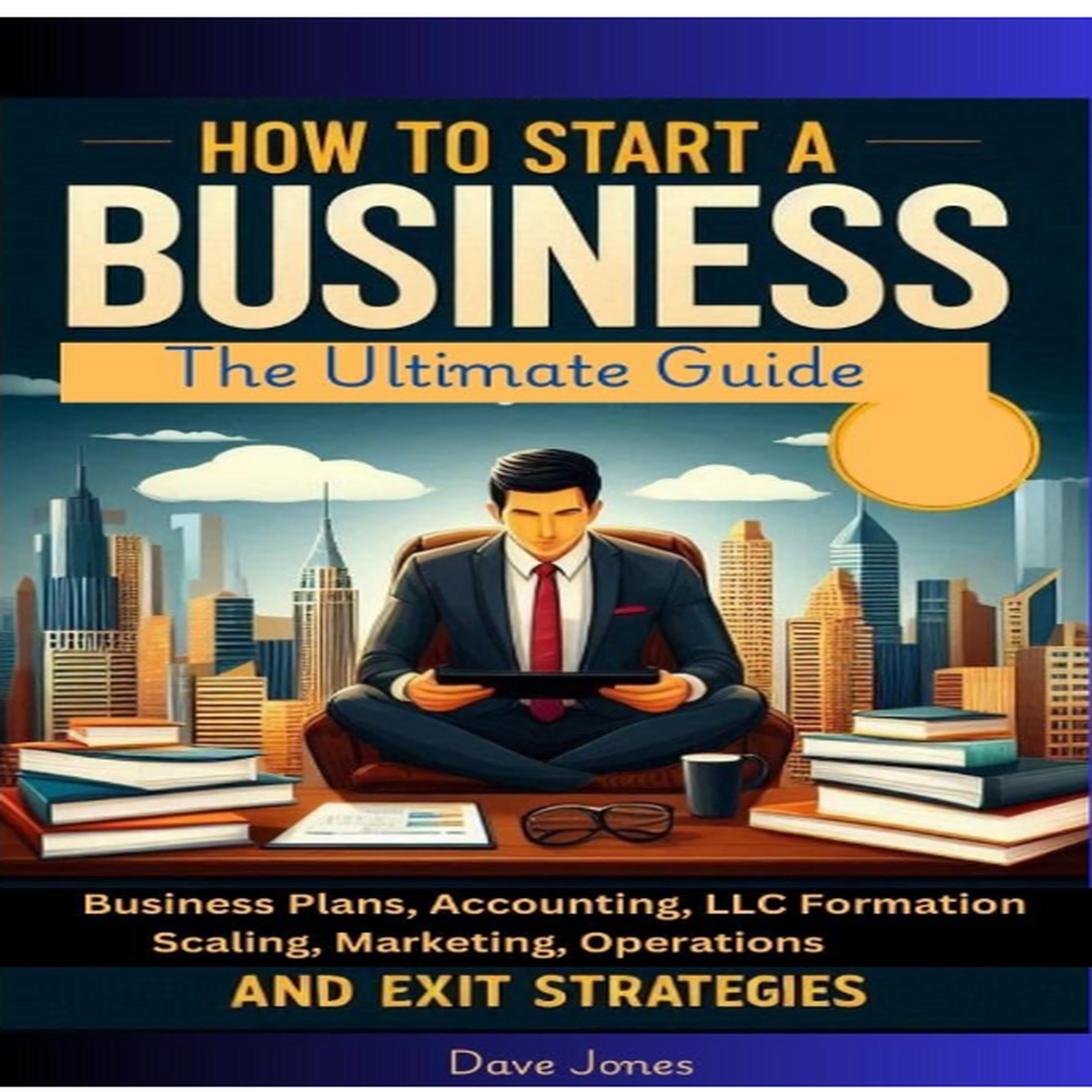 How to Start a Business
