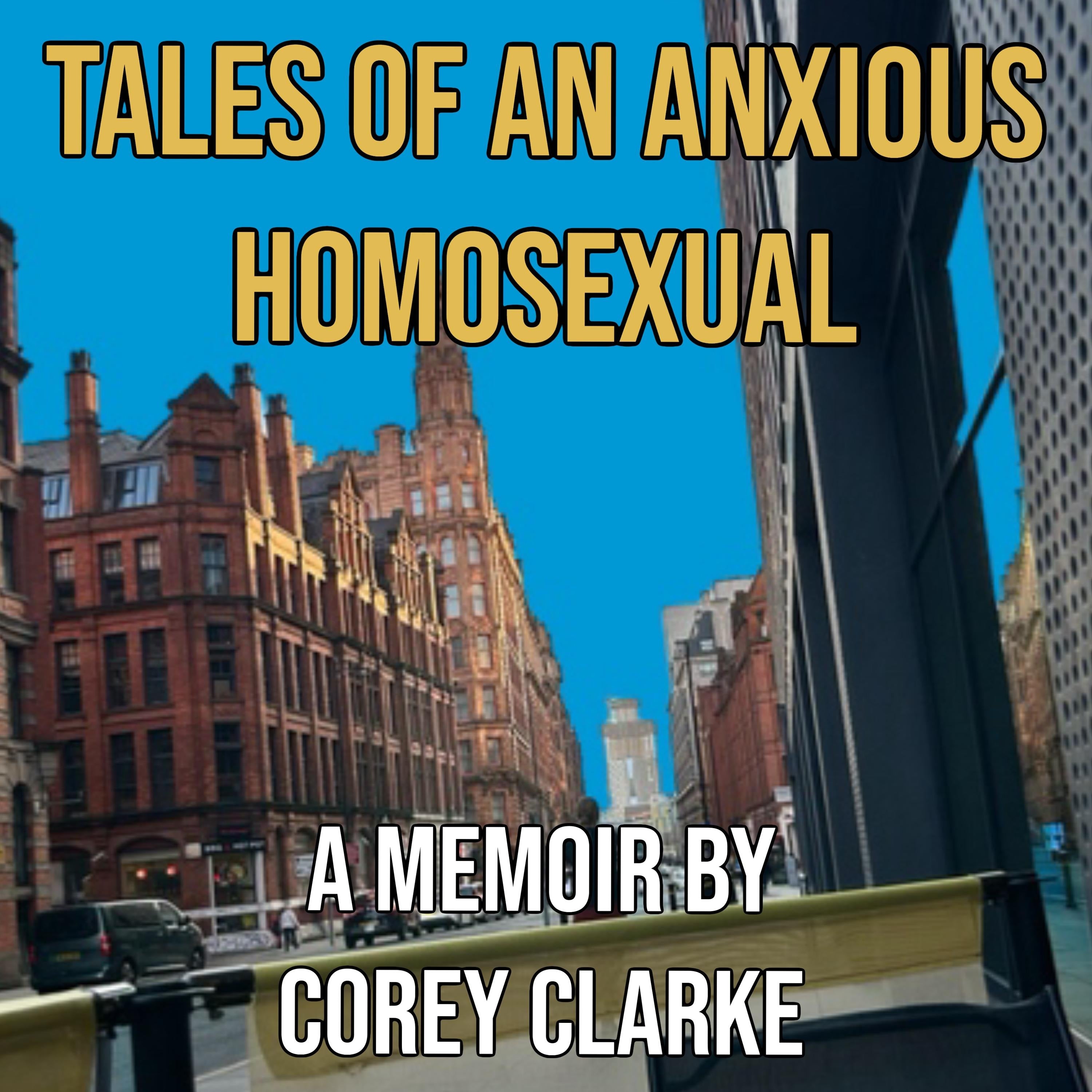 Tales of an Anxious Homosexual