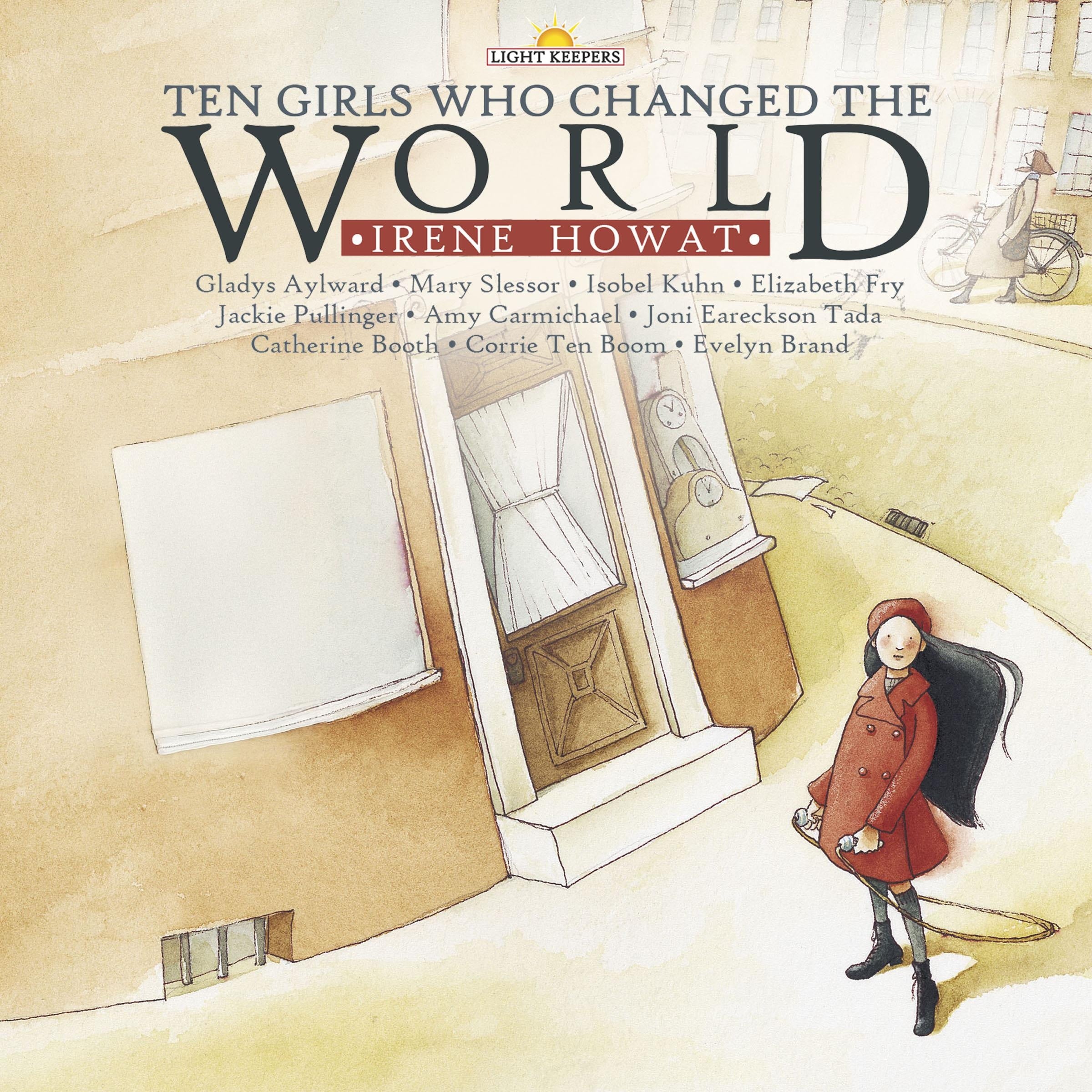 Ten Girls Who Changed the World