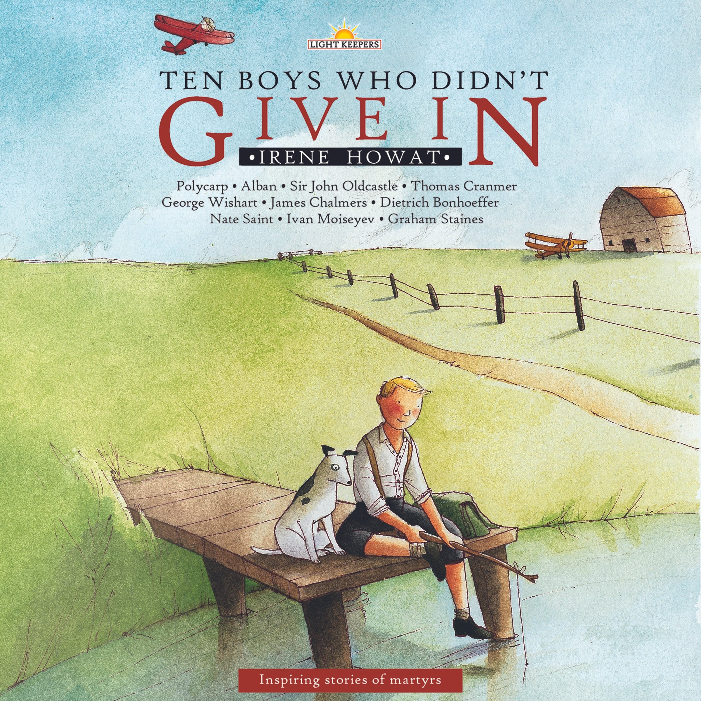 Ten Boys Who Didn’t Give In