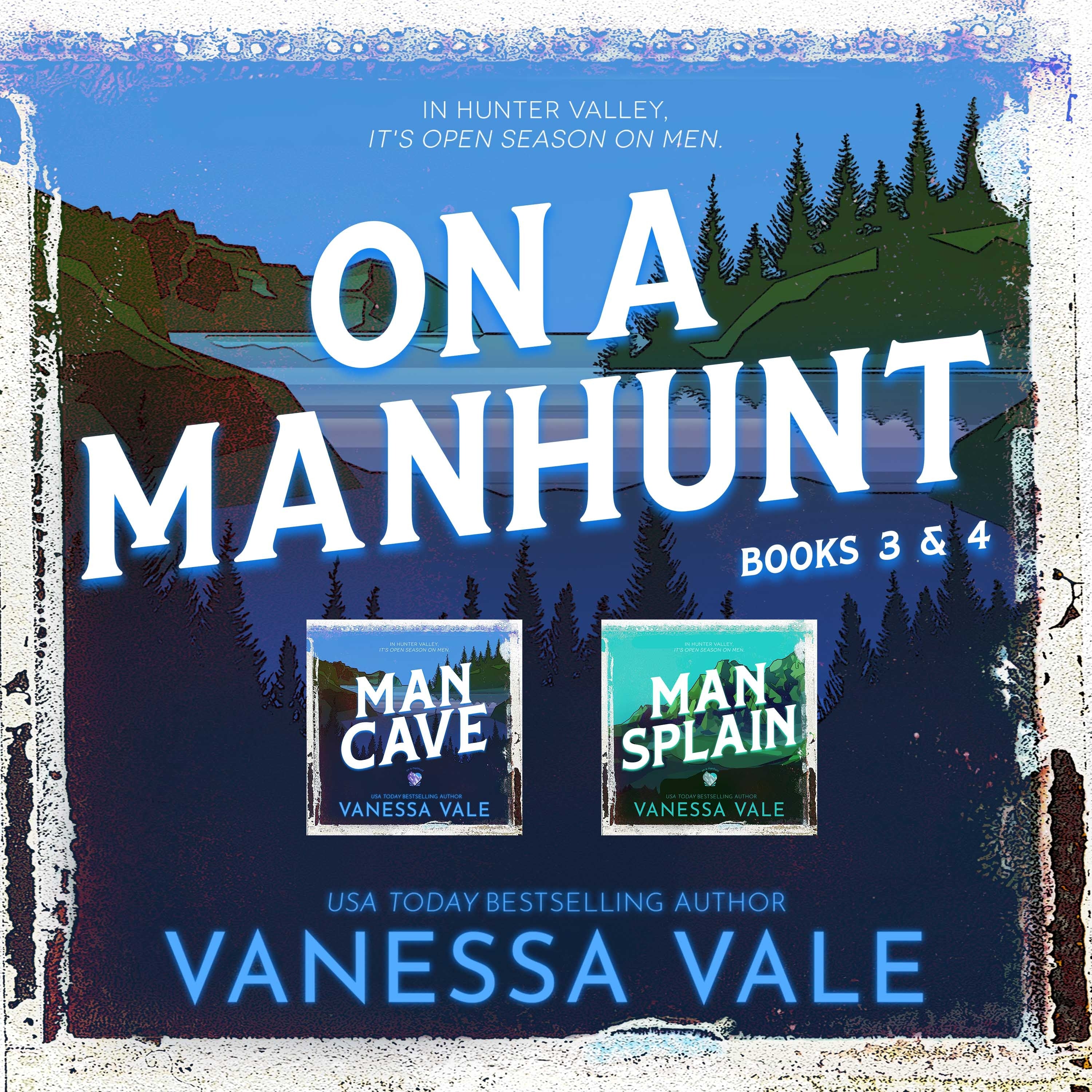 On a Manhunt Series Boxed Set Books 3 &amp; 4