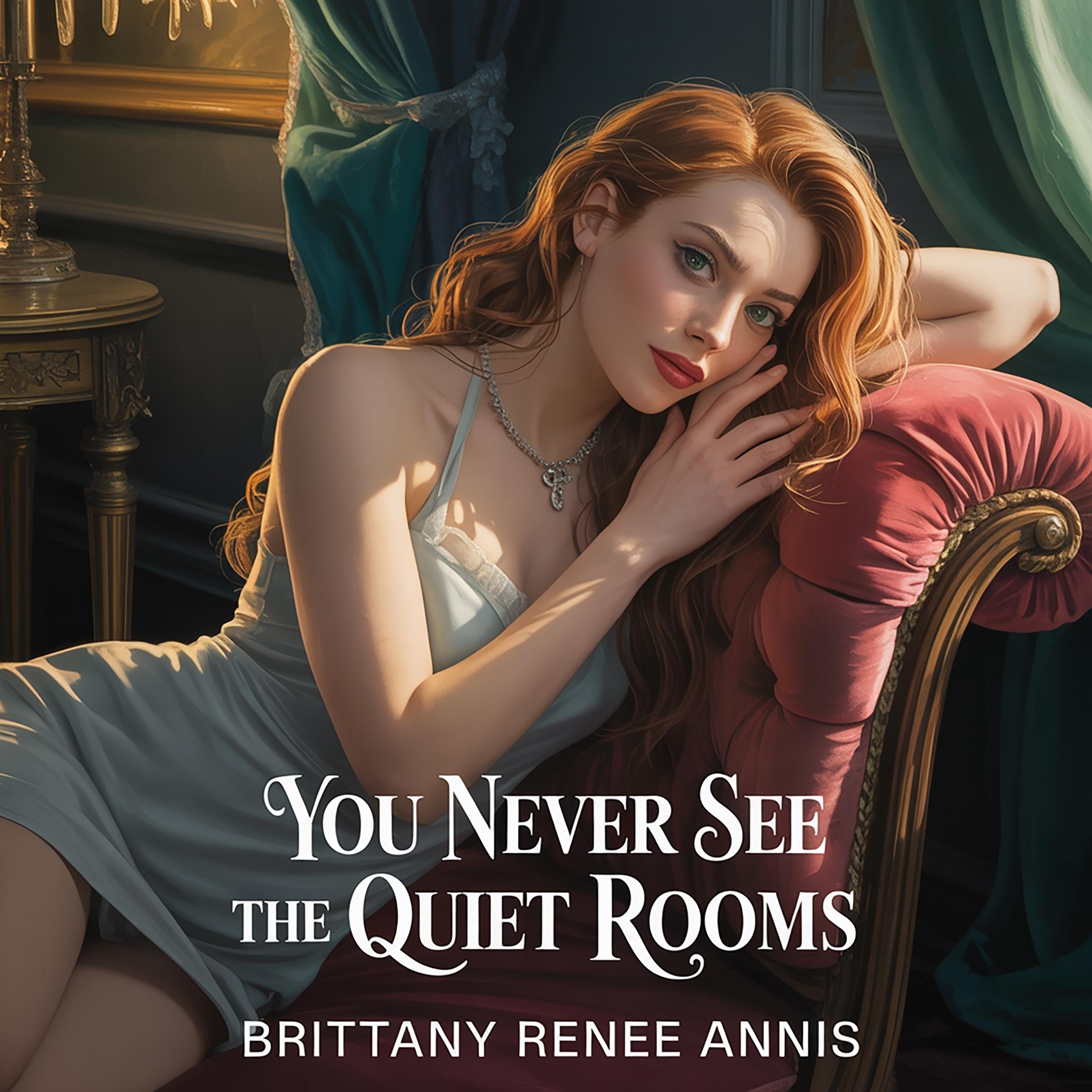 You Never See The Quiet Rooms - A whirlwind romance