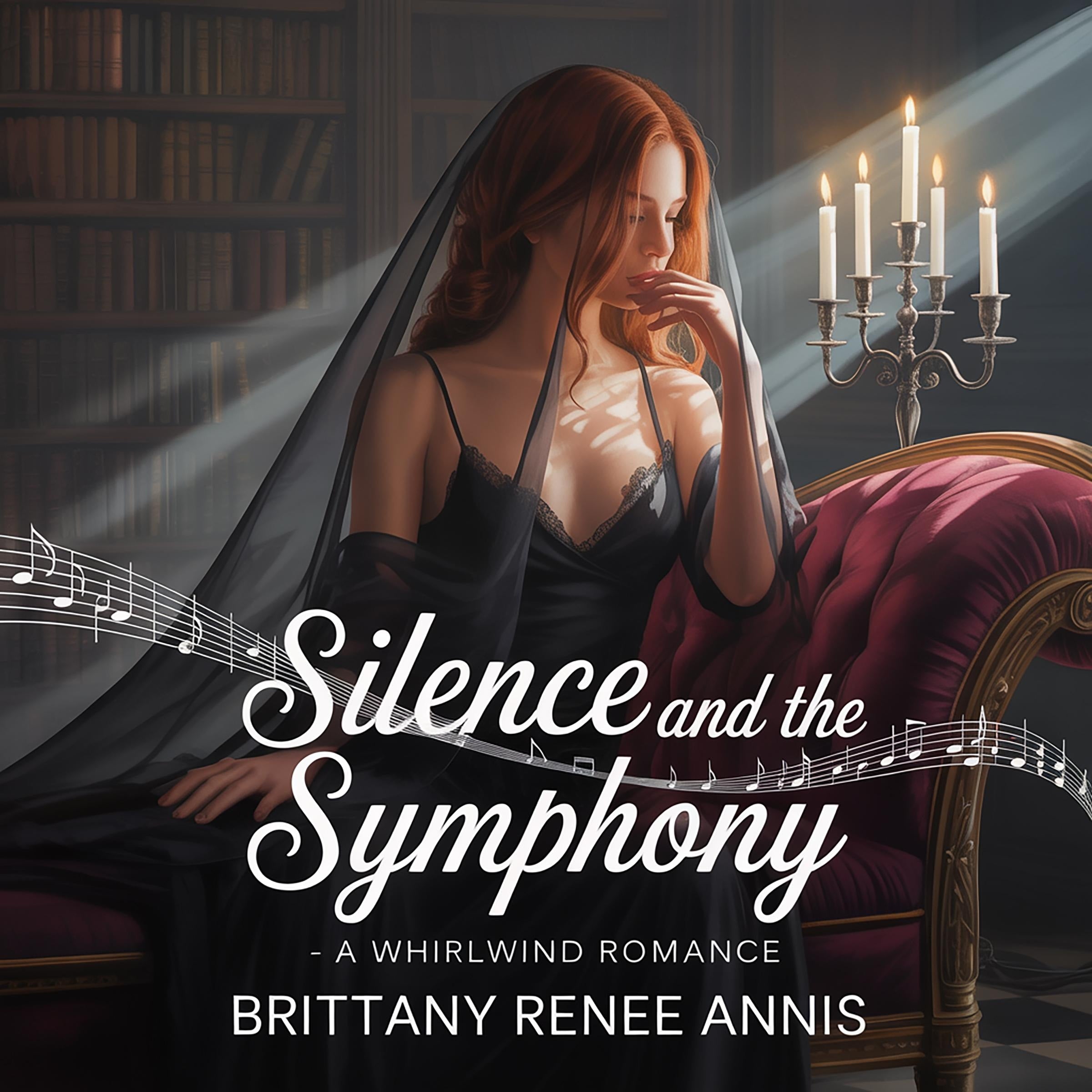 Silence And The Symphony - A whirlwind romance