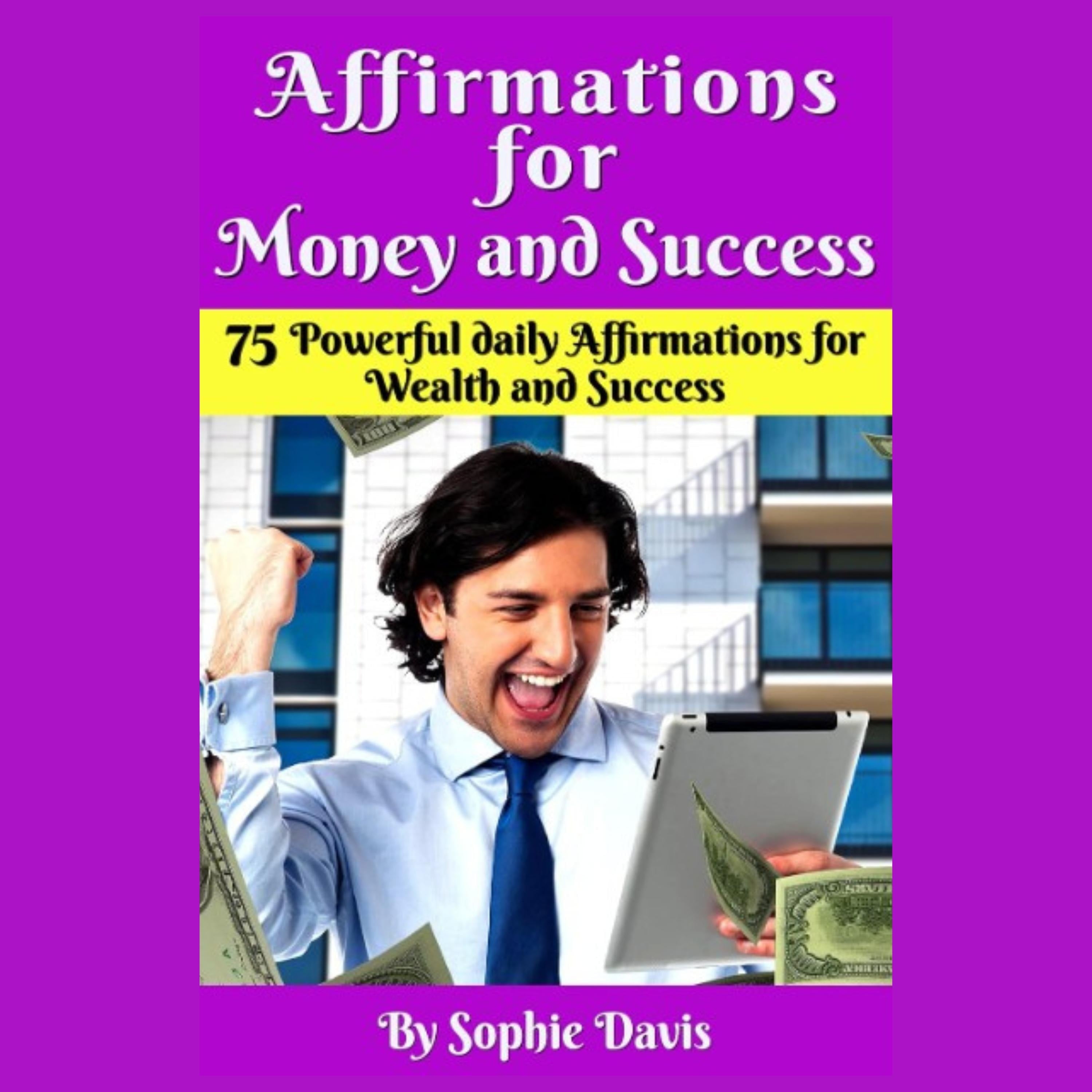 Affirmations For Money and Success