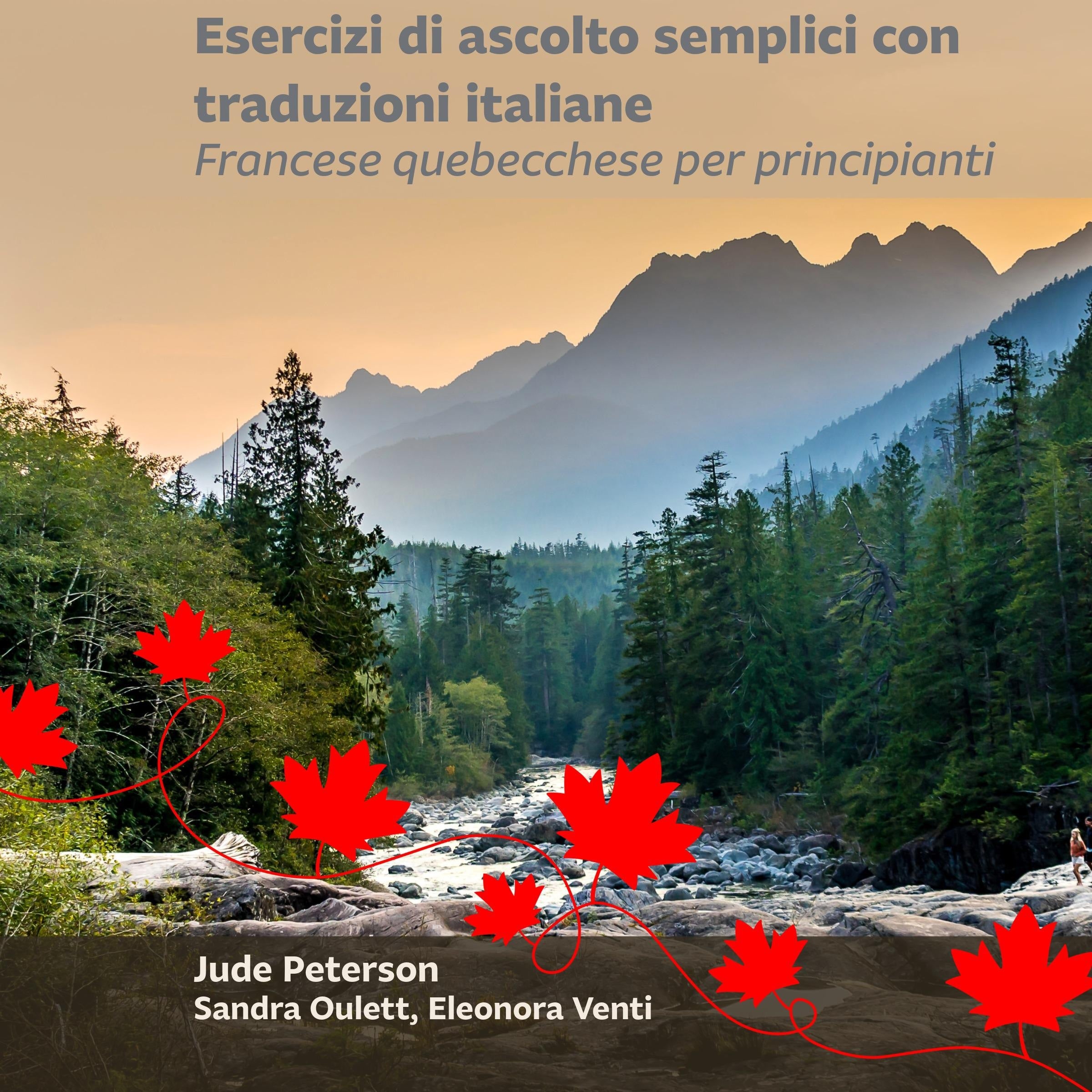 Esercizi di ascolto semplici con traduzioni italiane