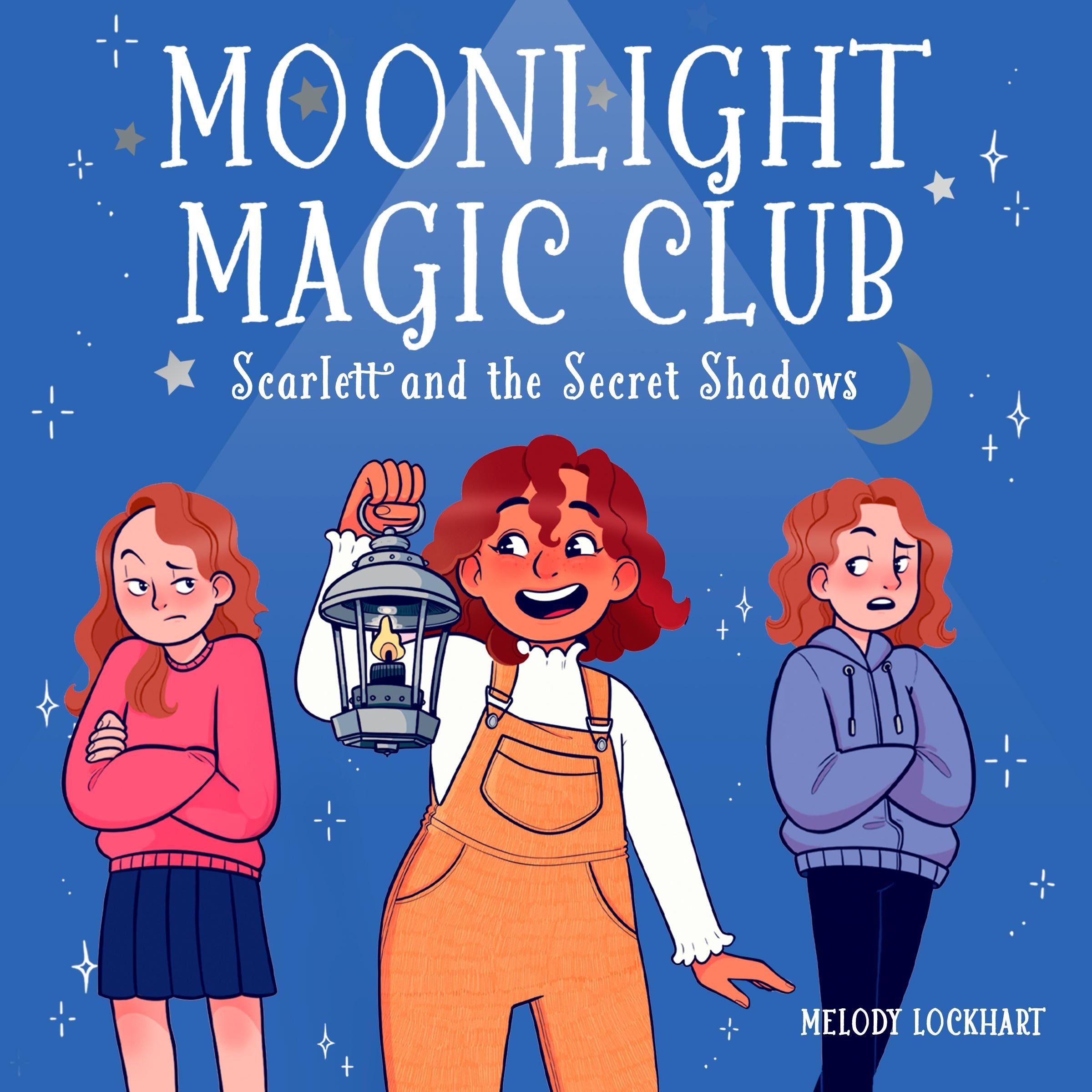 Moonlight Magic Club: Scarlett and the Secret Shadows