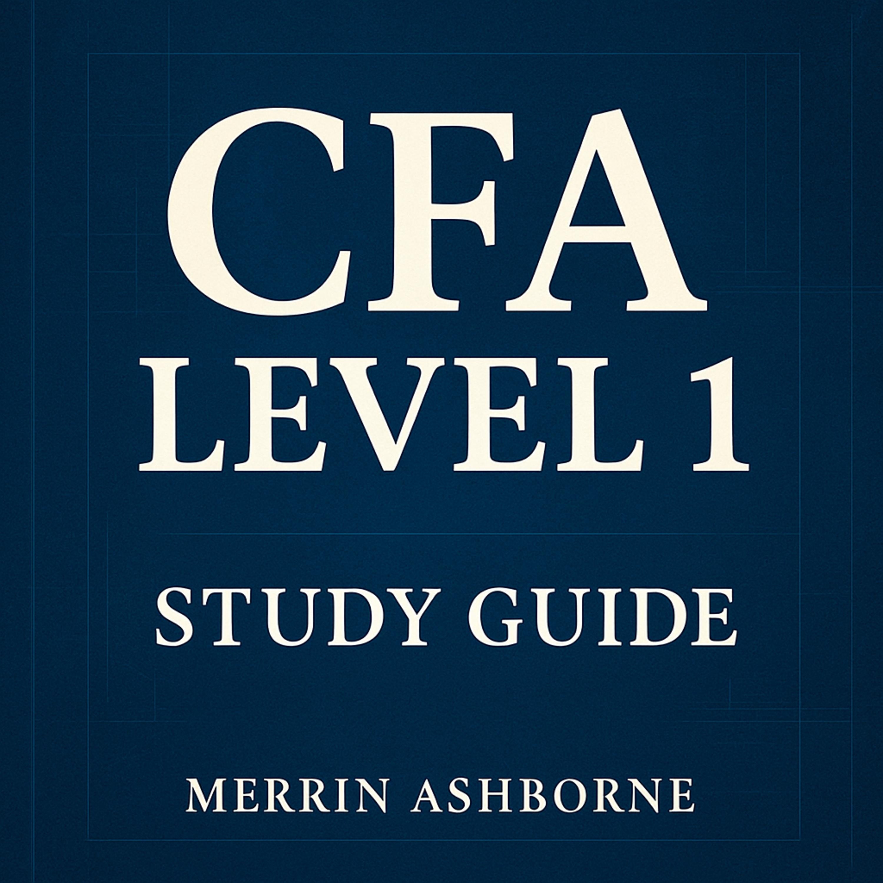 CFA Level 1 Study Guide