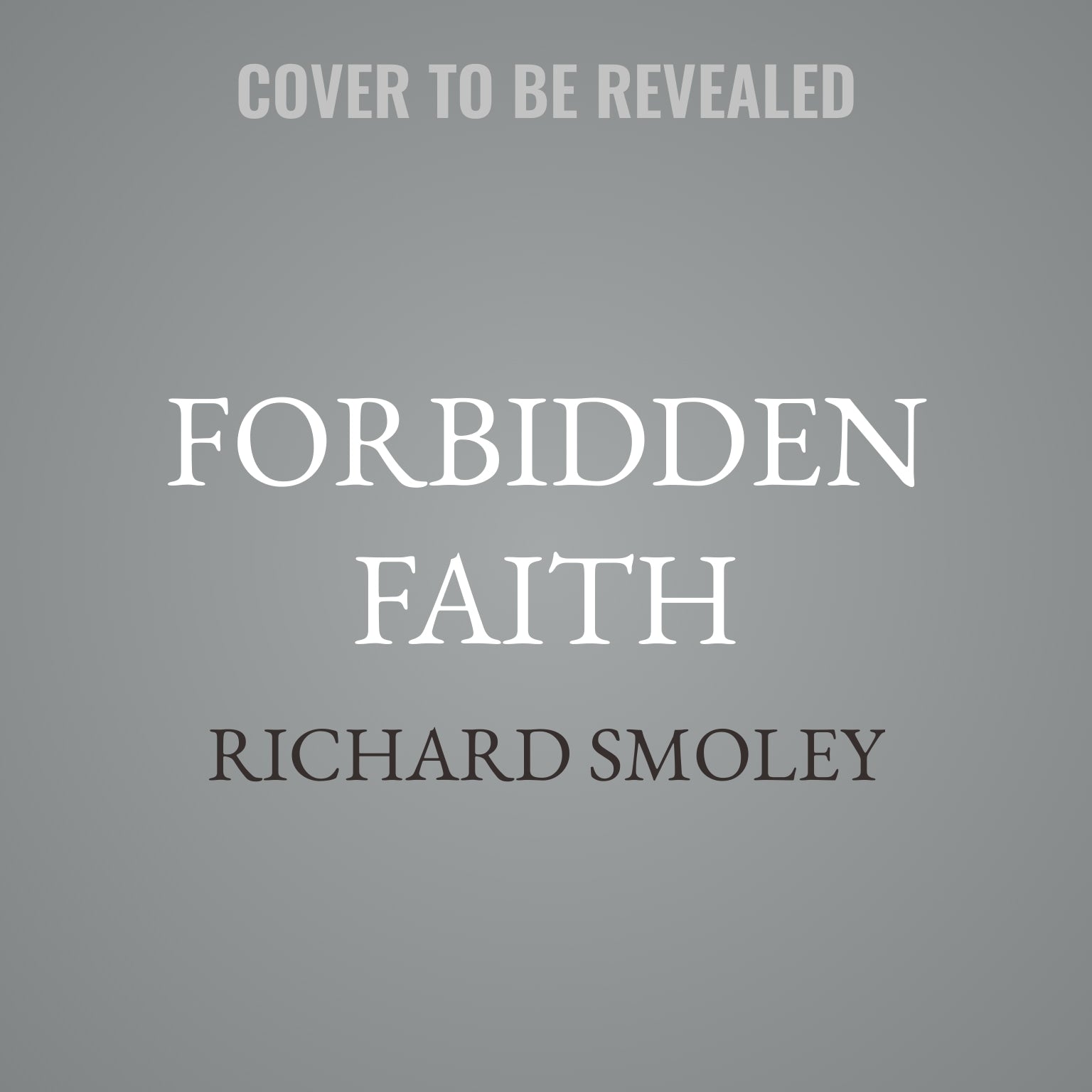 Forbidden Faith