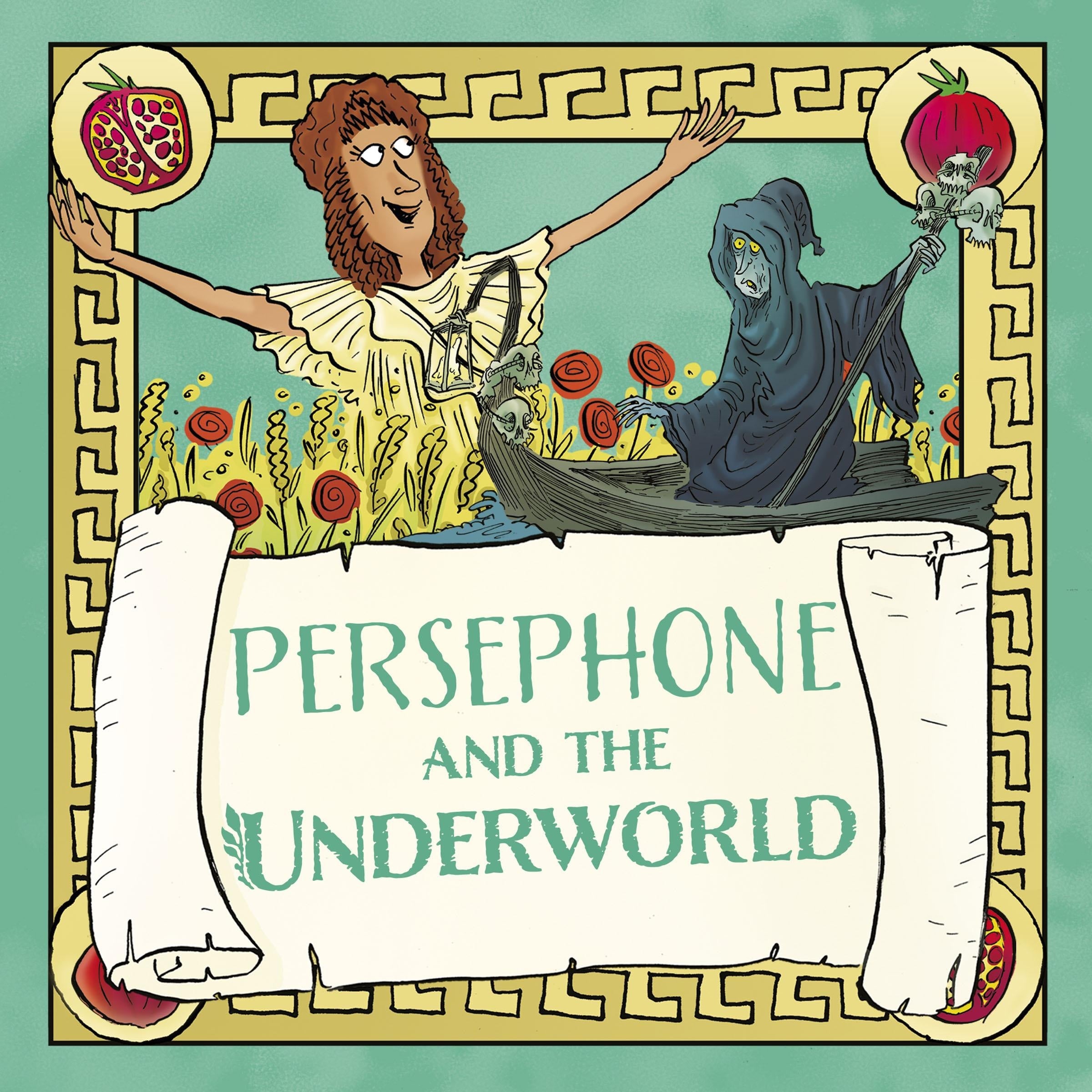 Persephone and the Underworld