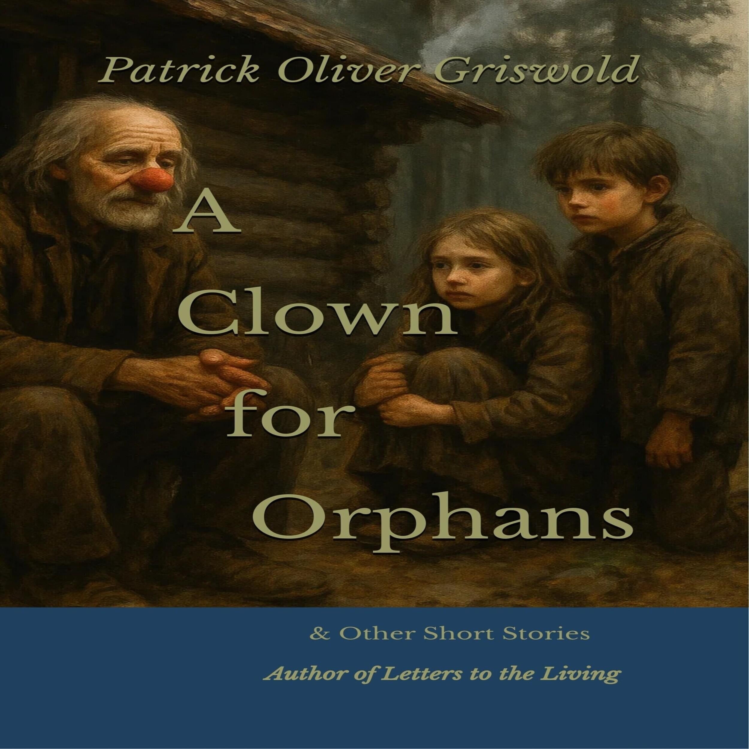 A Clown for Orphans & Other Short Stories