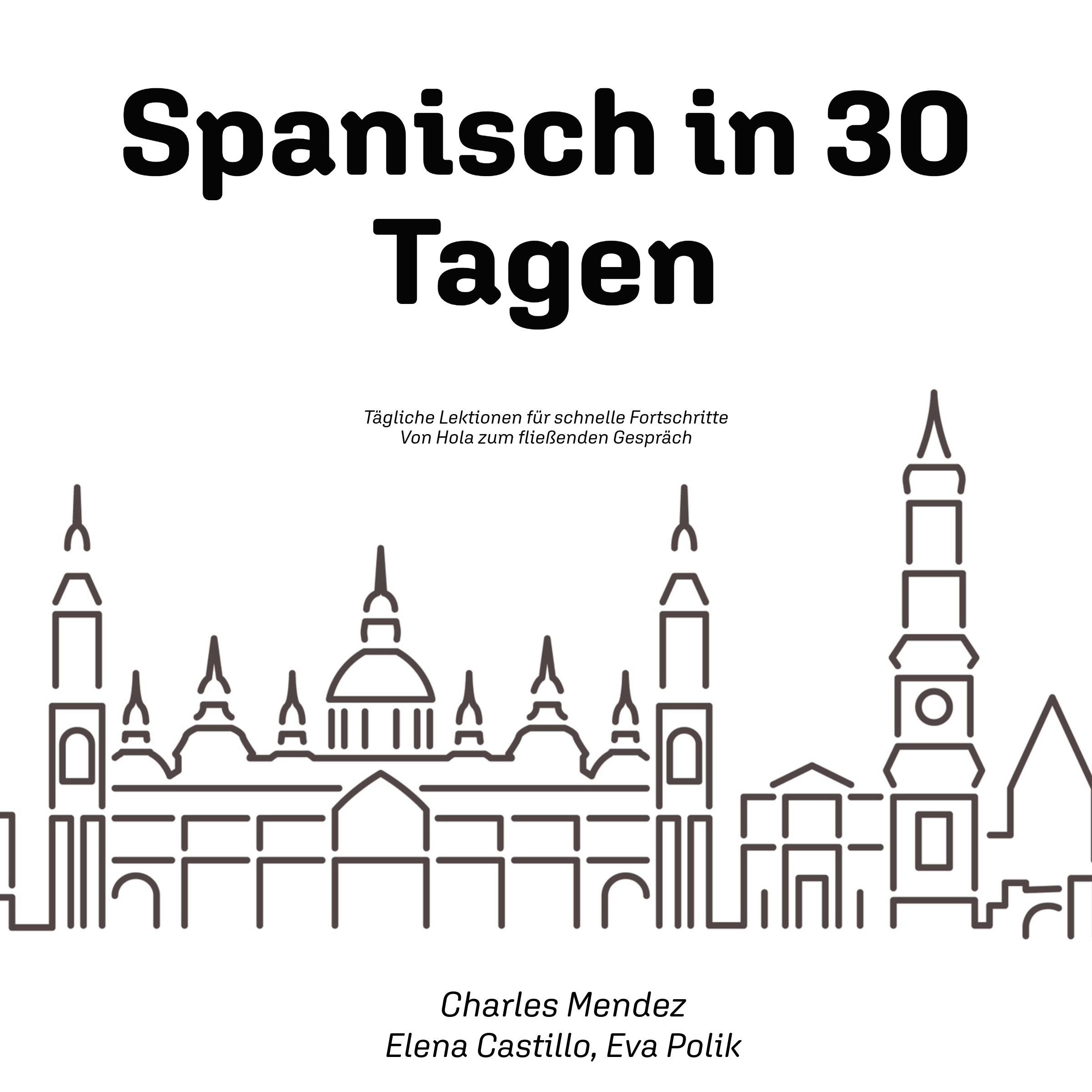 Spanisch in 30 Tagen