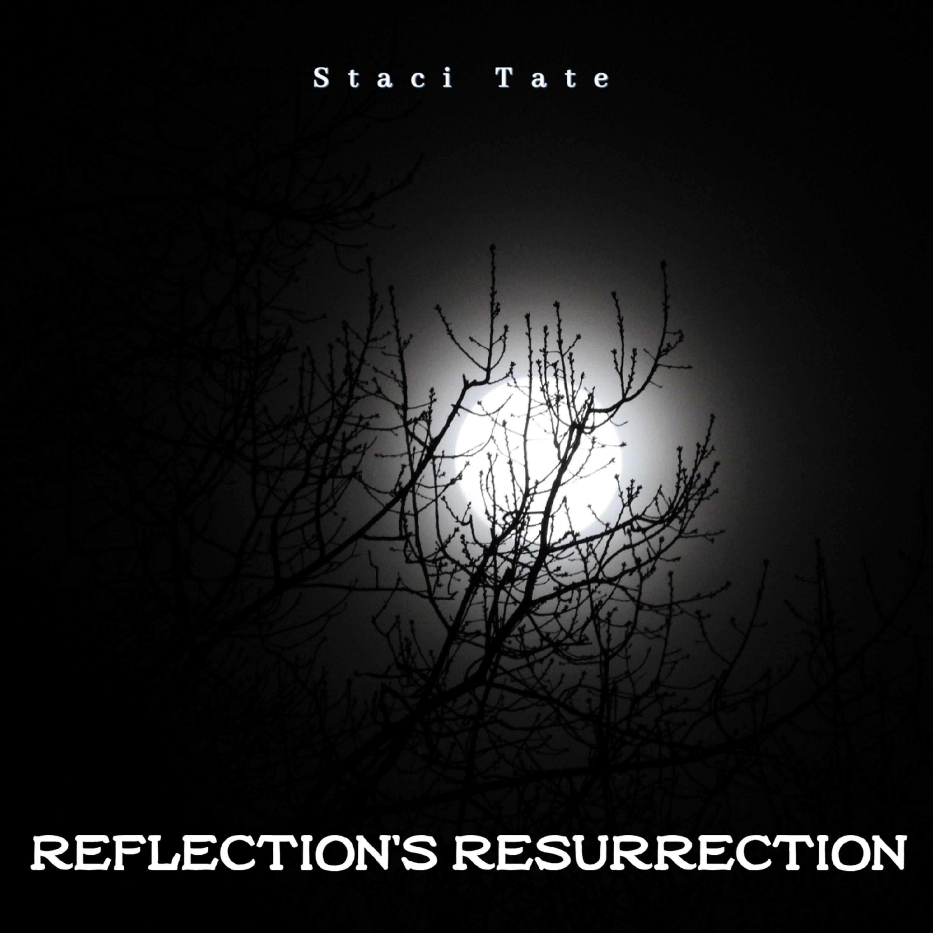 Reflection's Resurrection
