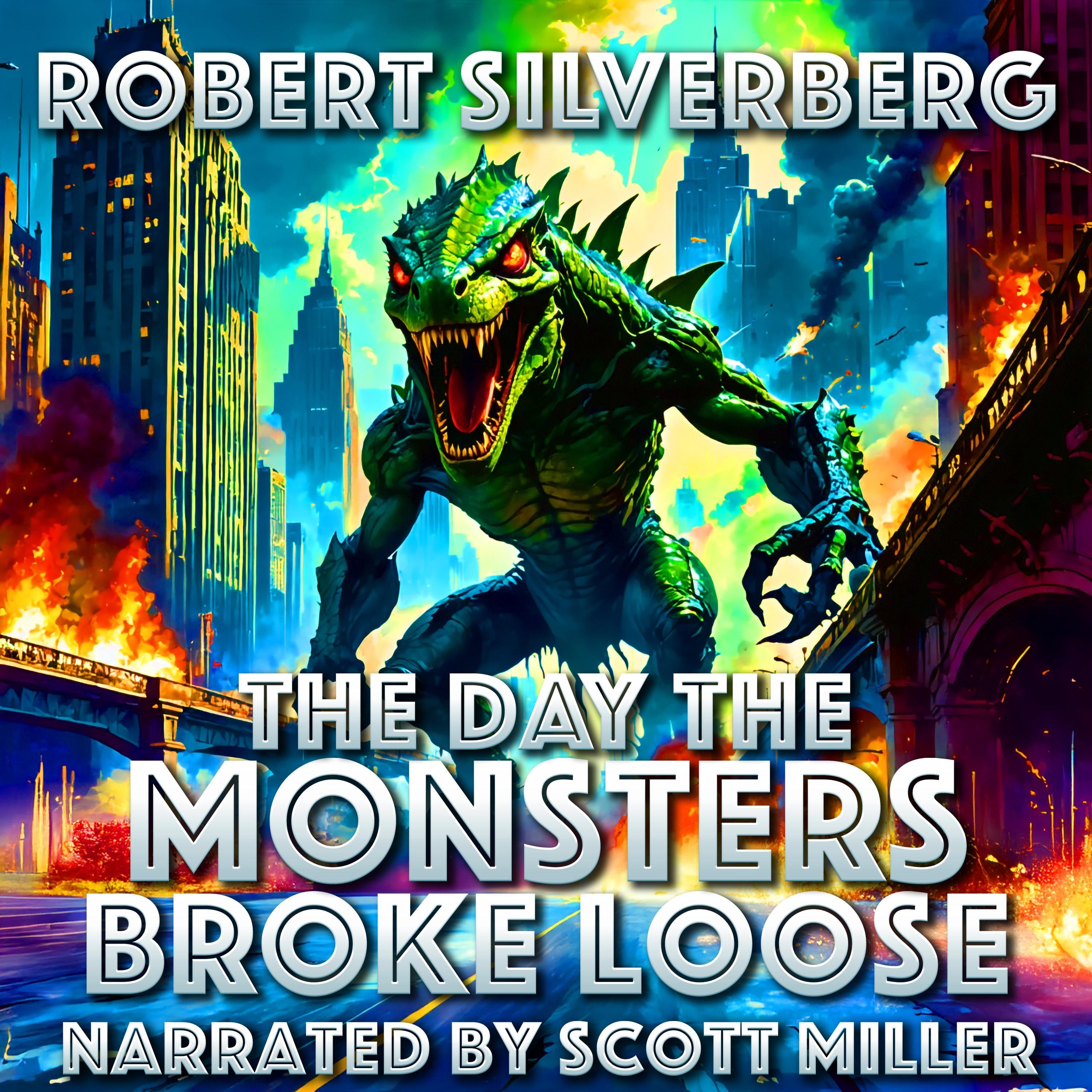 The Day the Monsters Broke Loose