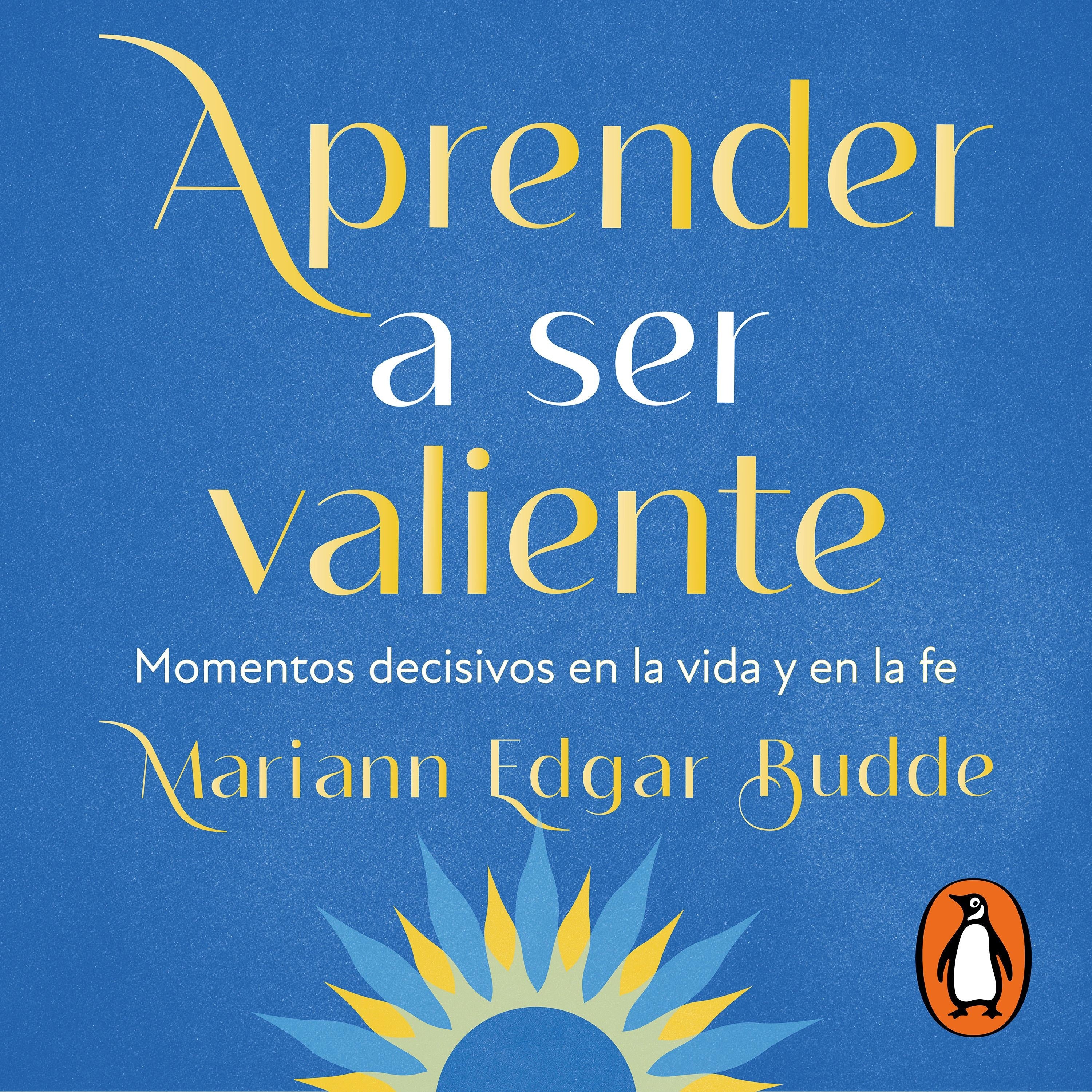 Aprender a ser valiente