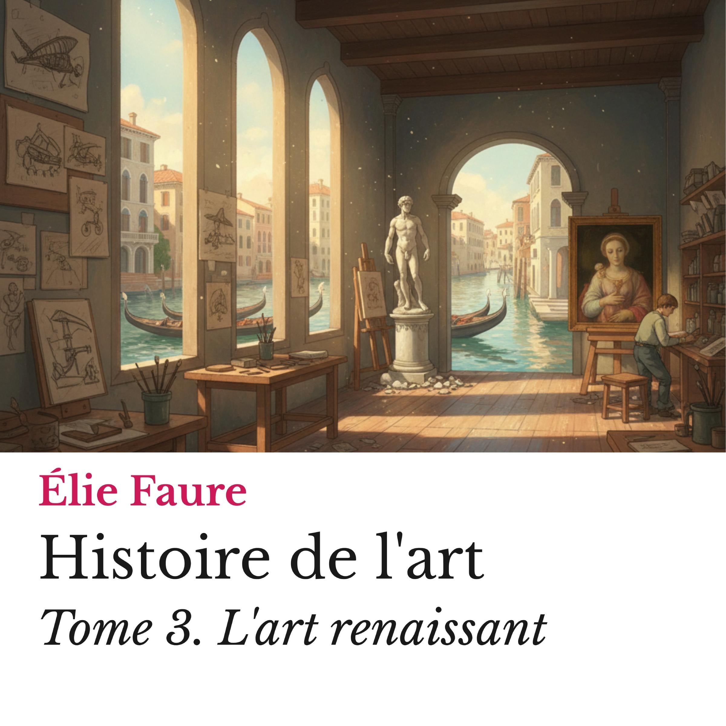 Histoire de l'art Tome 3.