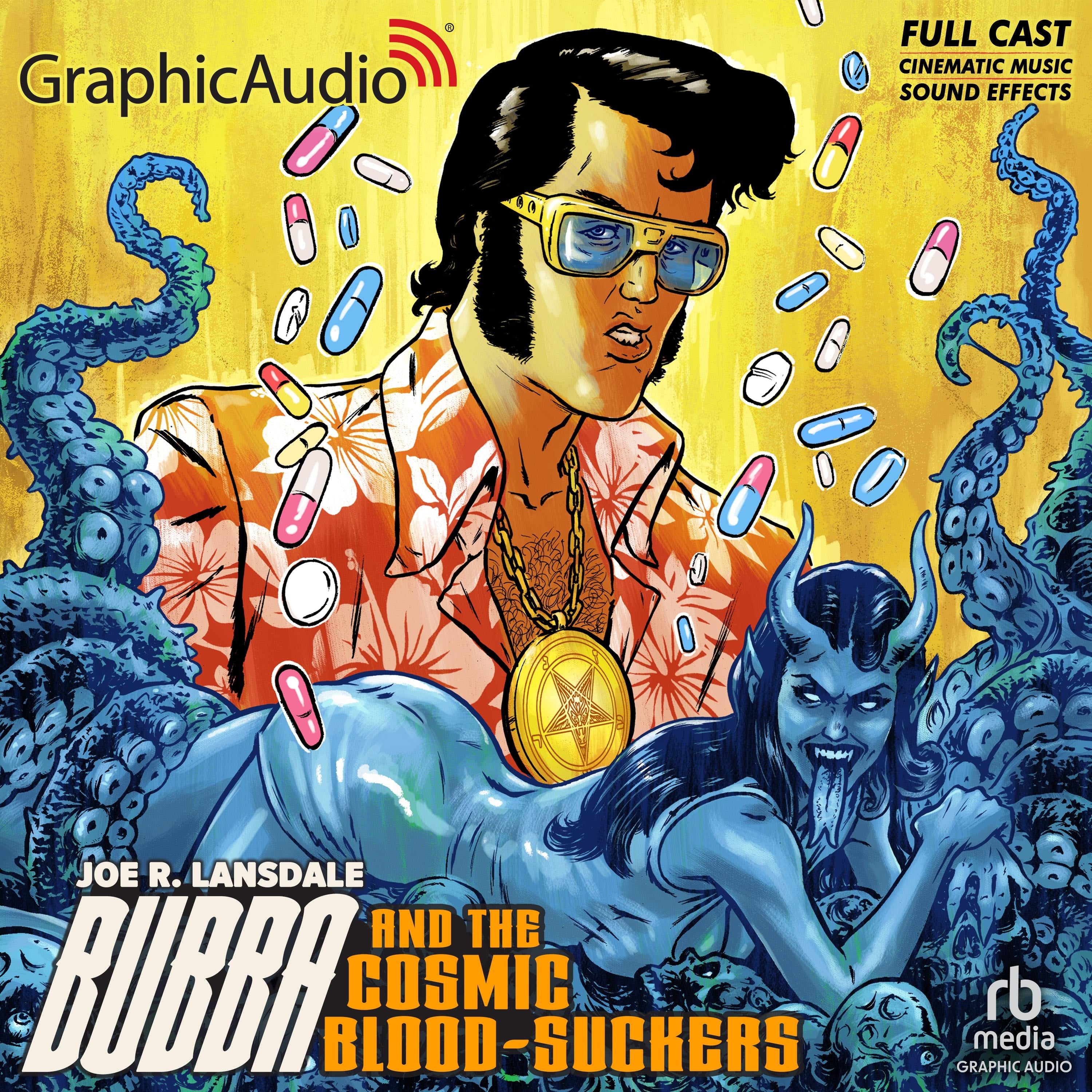 Bubba and the Cosmic Blood-Suckers [Dramatized Adaptation]