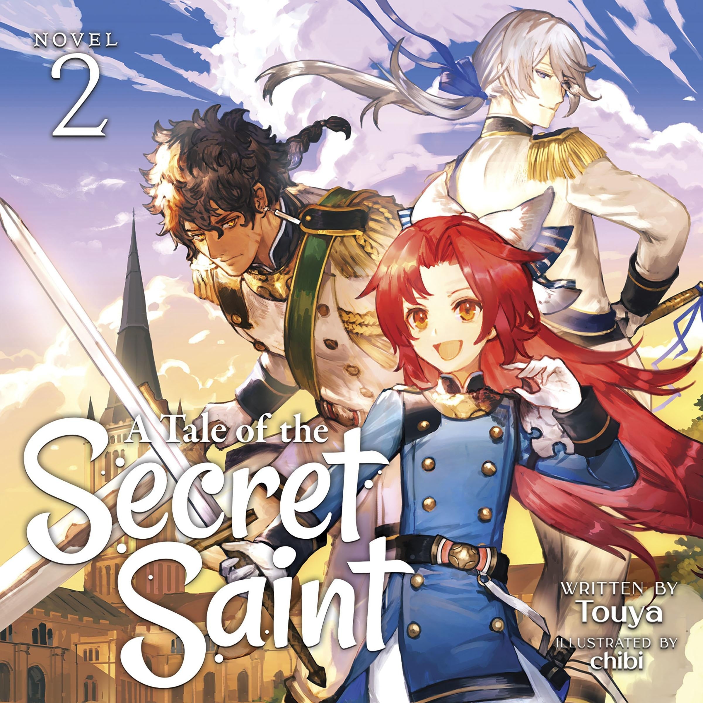 A Tale of the Secret Saint (Light Novel) Vol. 2