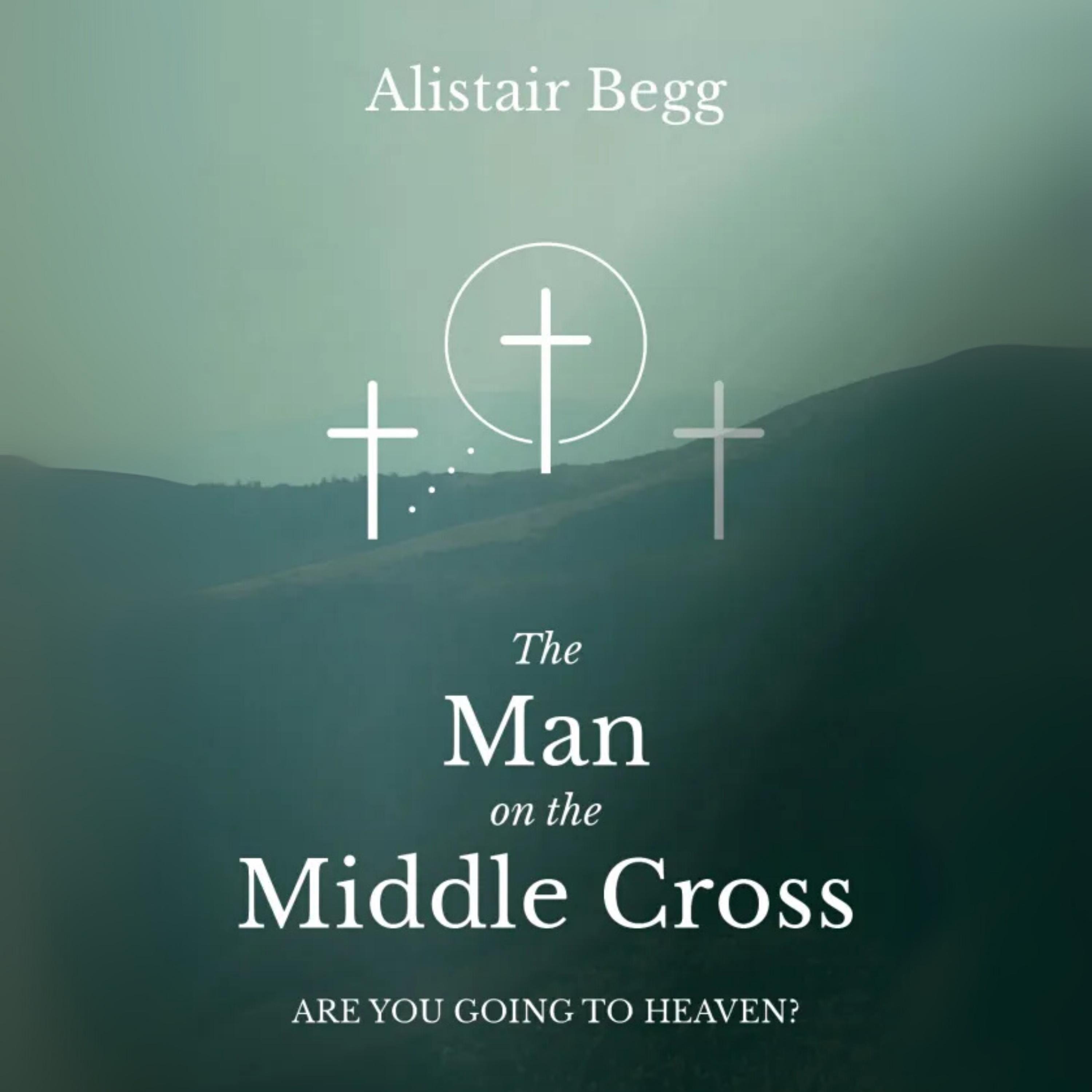The Man on the Middle Cross