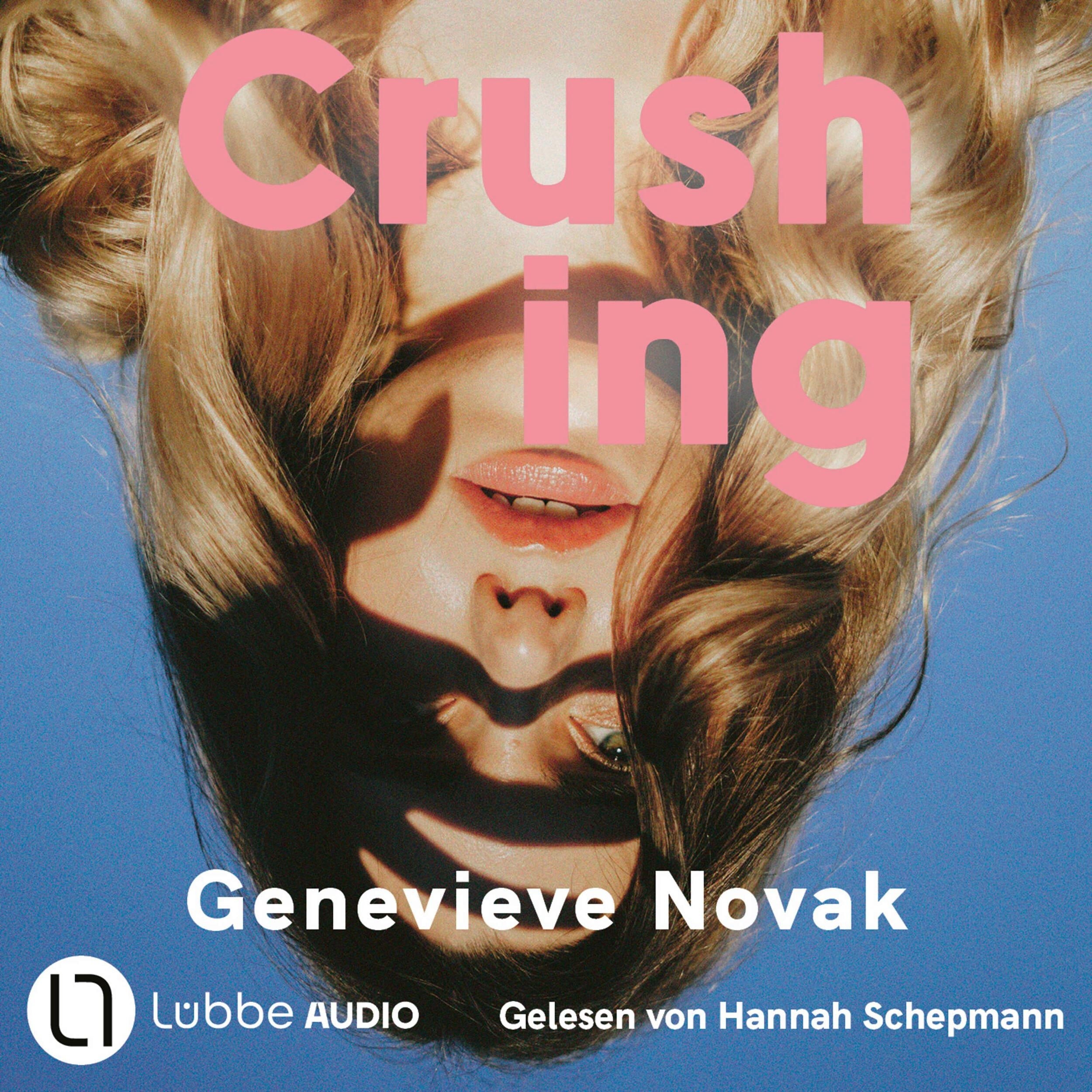 Crushing (Ungekürzt)