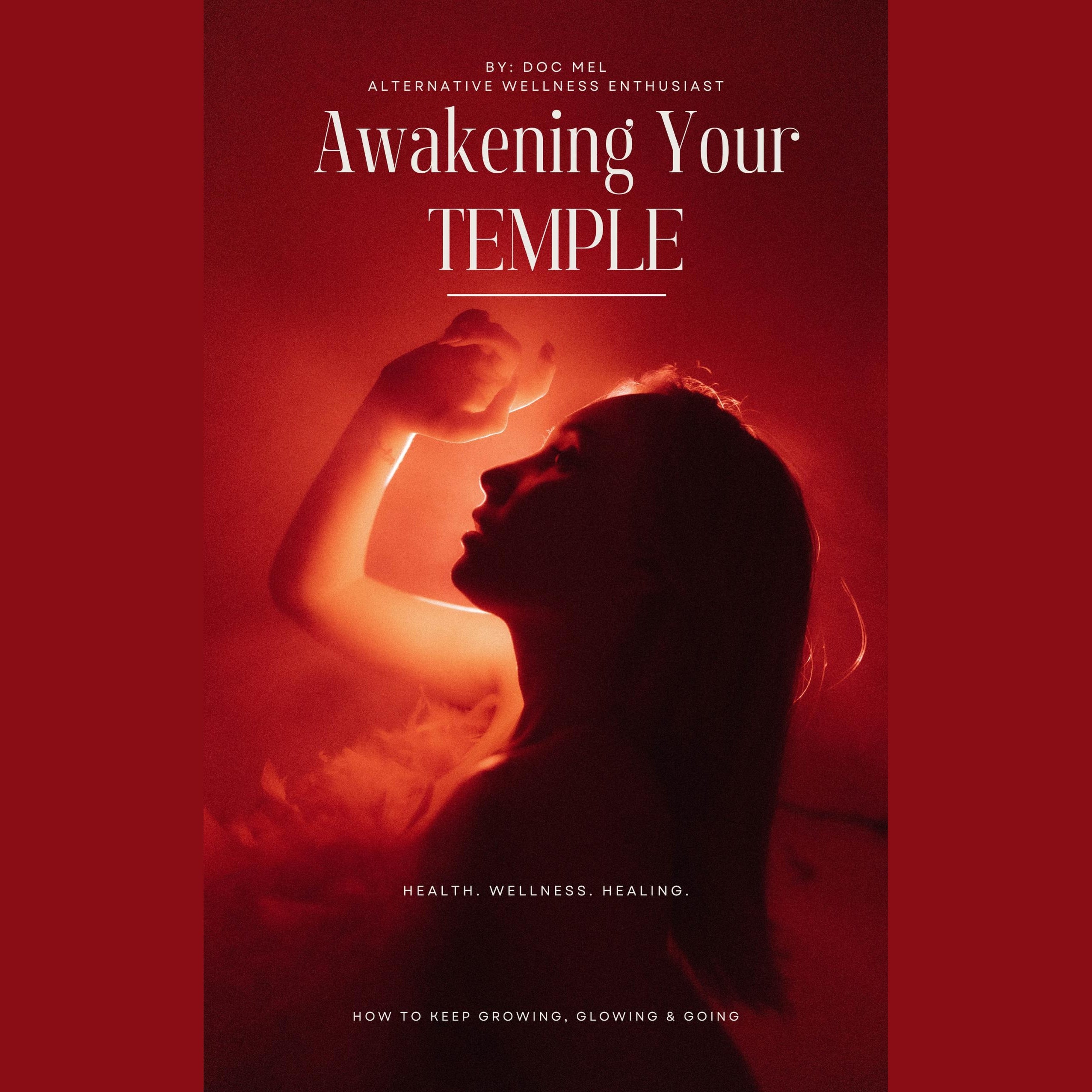 Awakening Your Temple