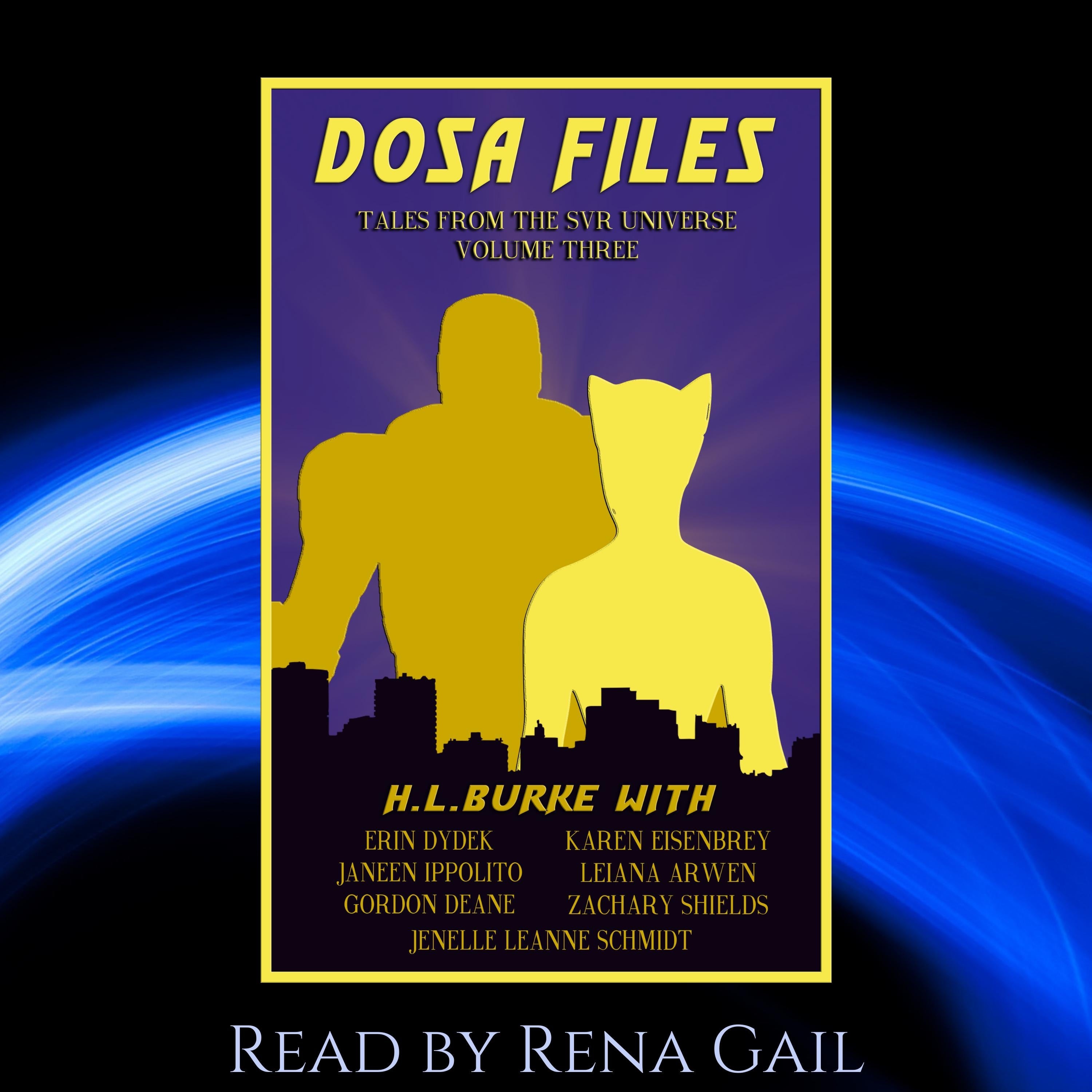 DOSA Files: Tales from the SVR Universe, Volume 3