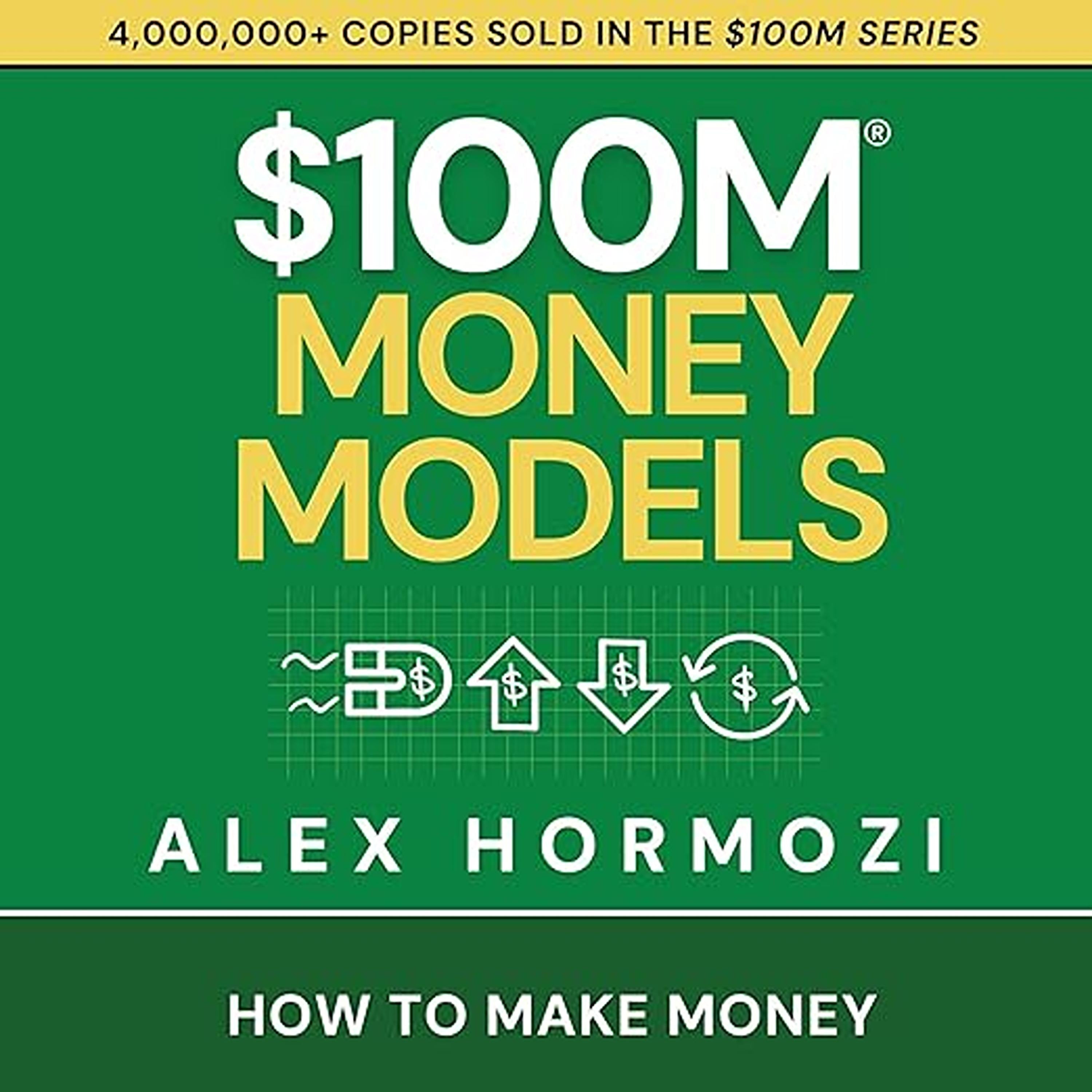 $100M Money Models