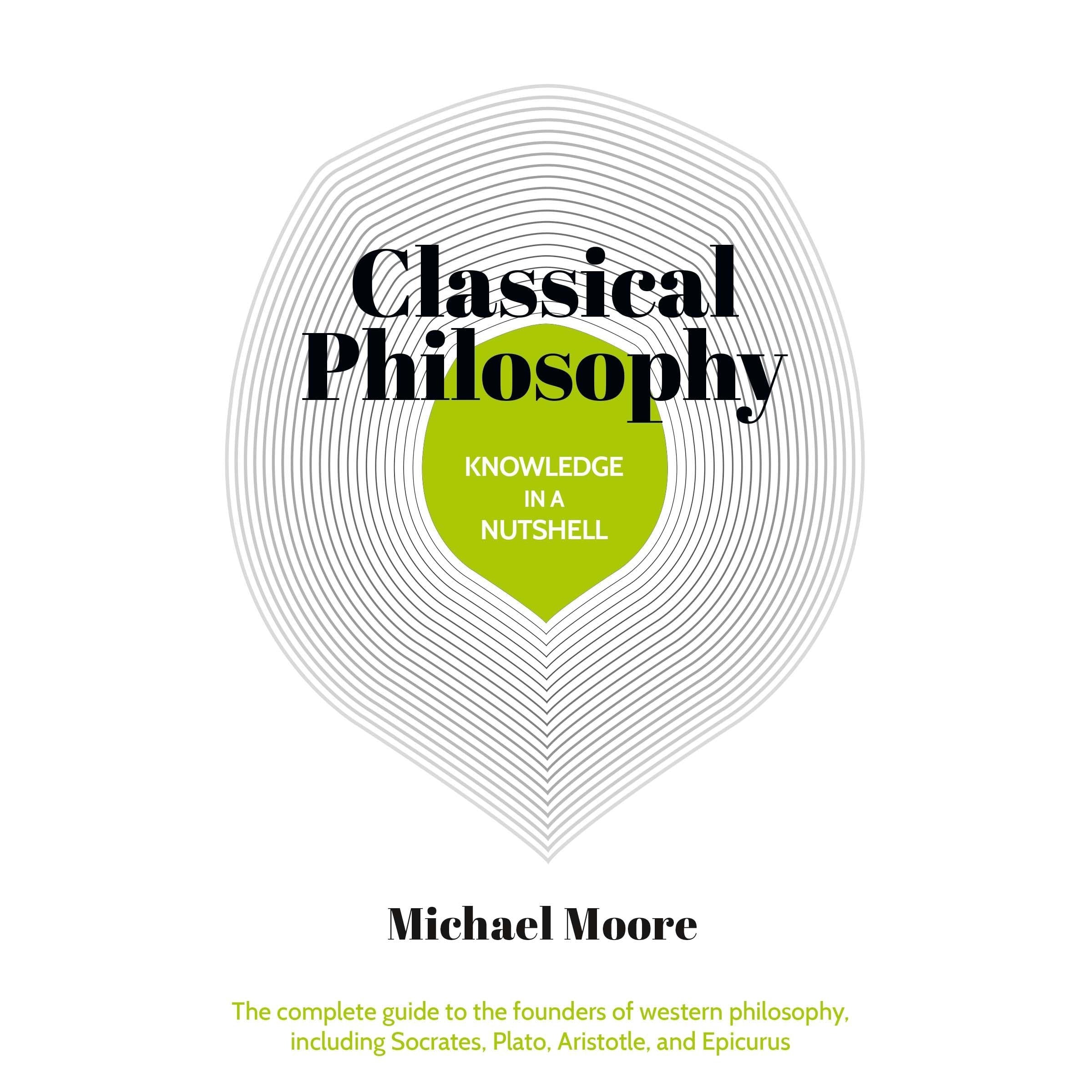 Knowledge in a Nutshell: Classical Philosophy
